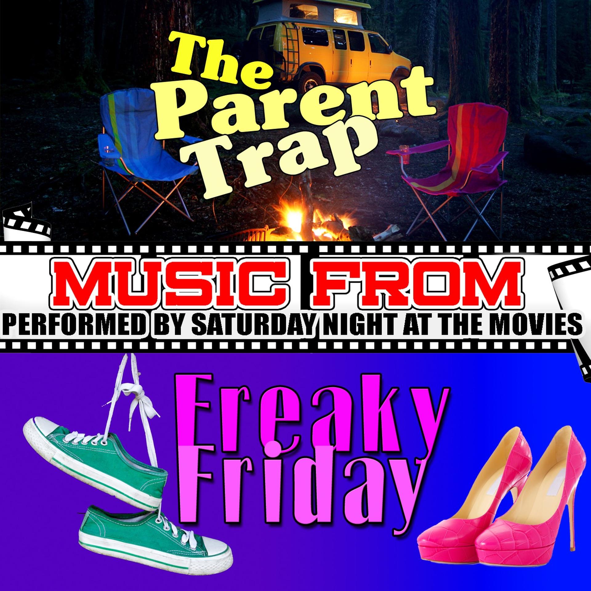 Постер альбома Music from the Parent Trap & Freaky Friday