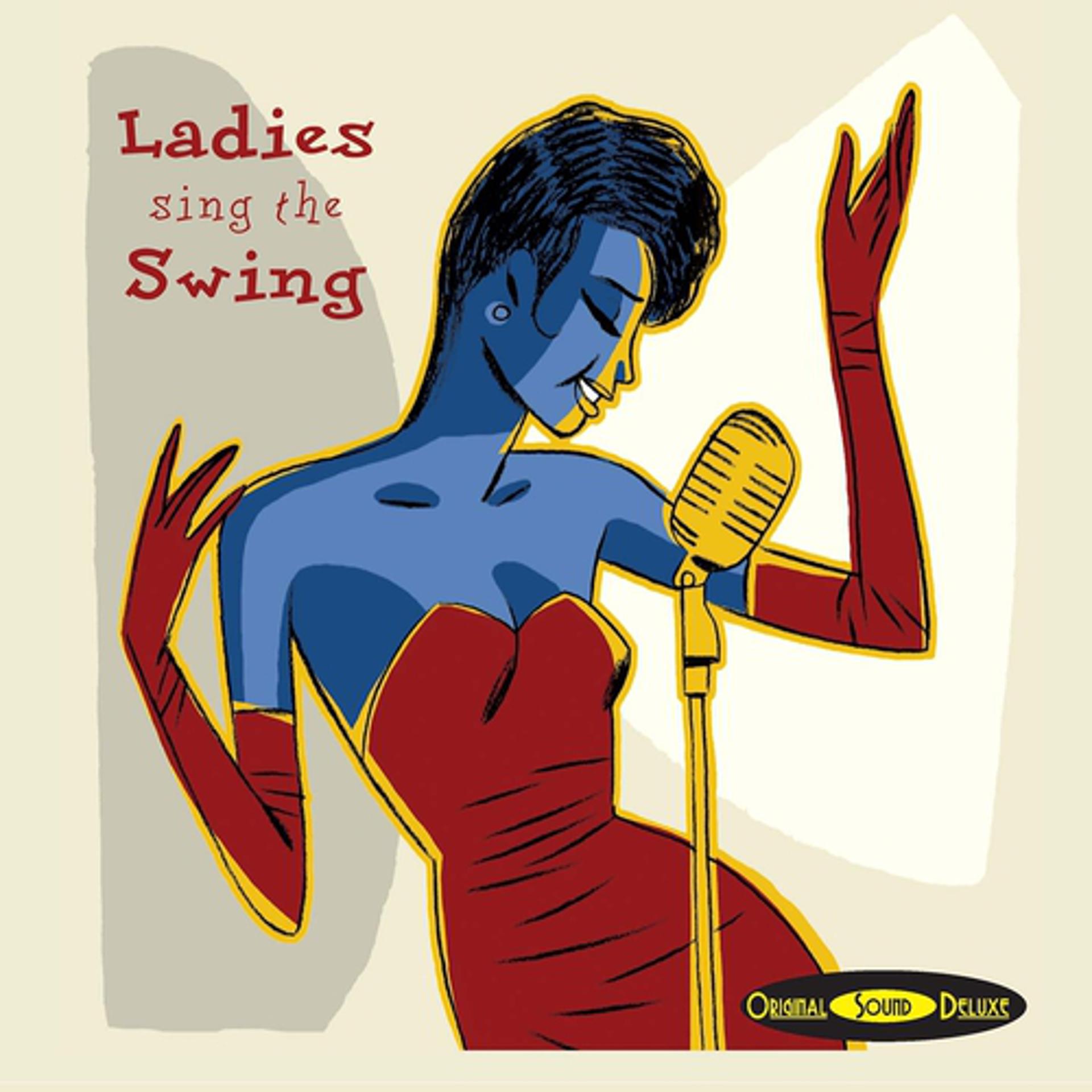Постер альбома Ladies Sing the Swing