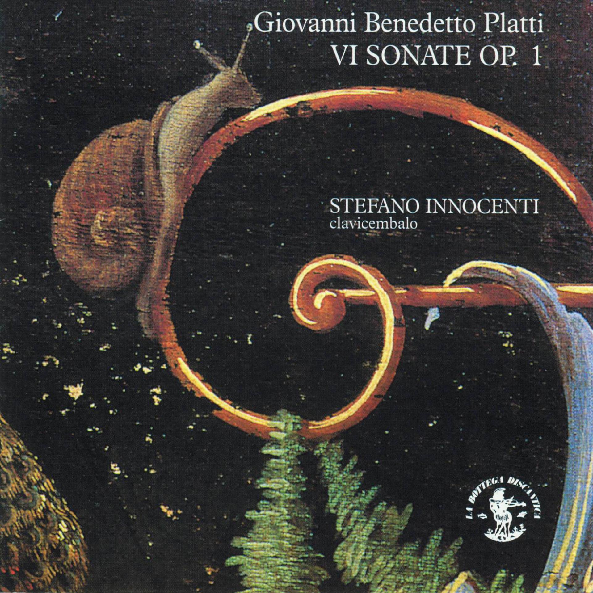 Постер альбома Giovanni Benedetto Platti : 6 Sonate, Op. 1