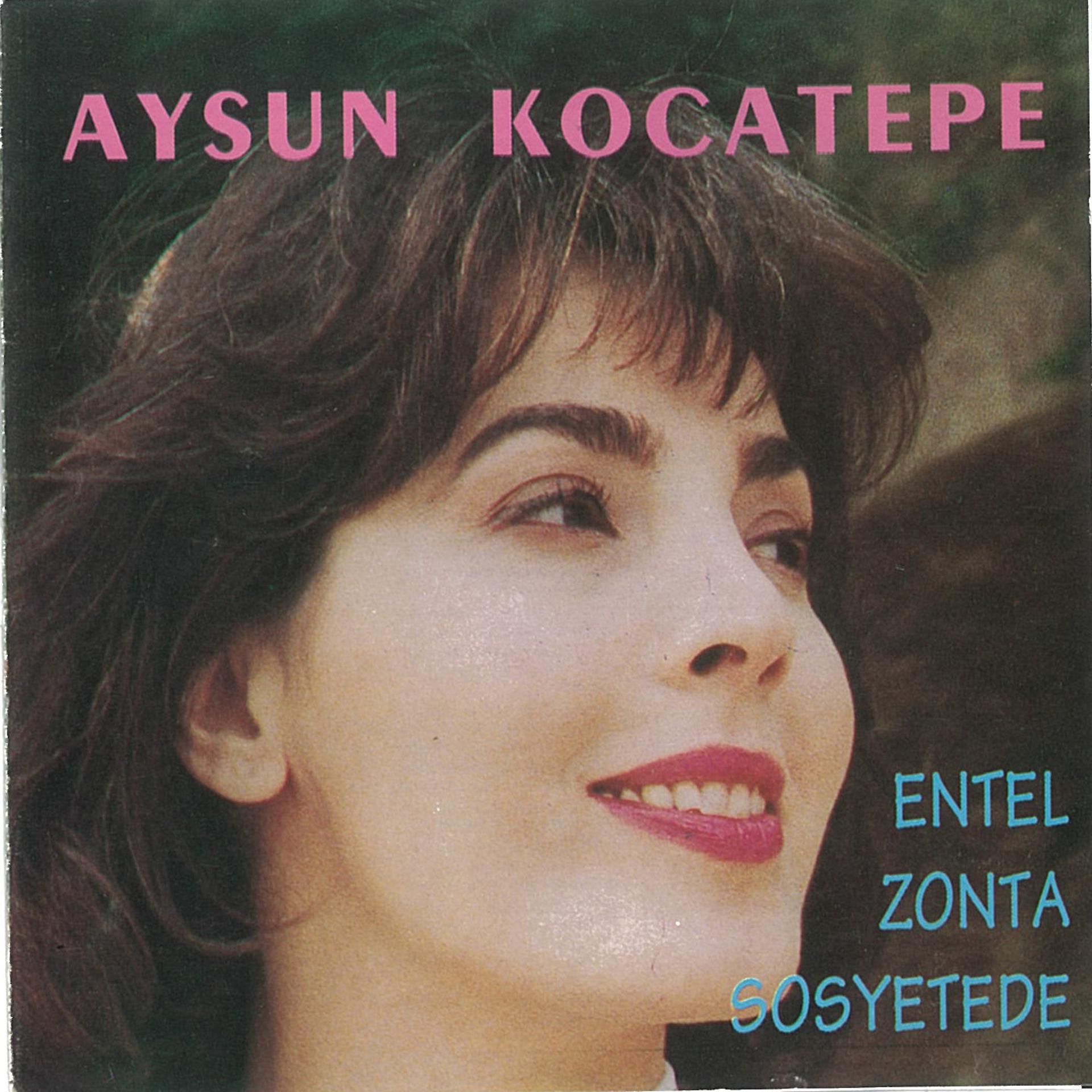 Постер альбома Entel Zonta Sosyetede