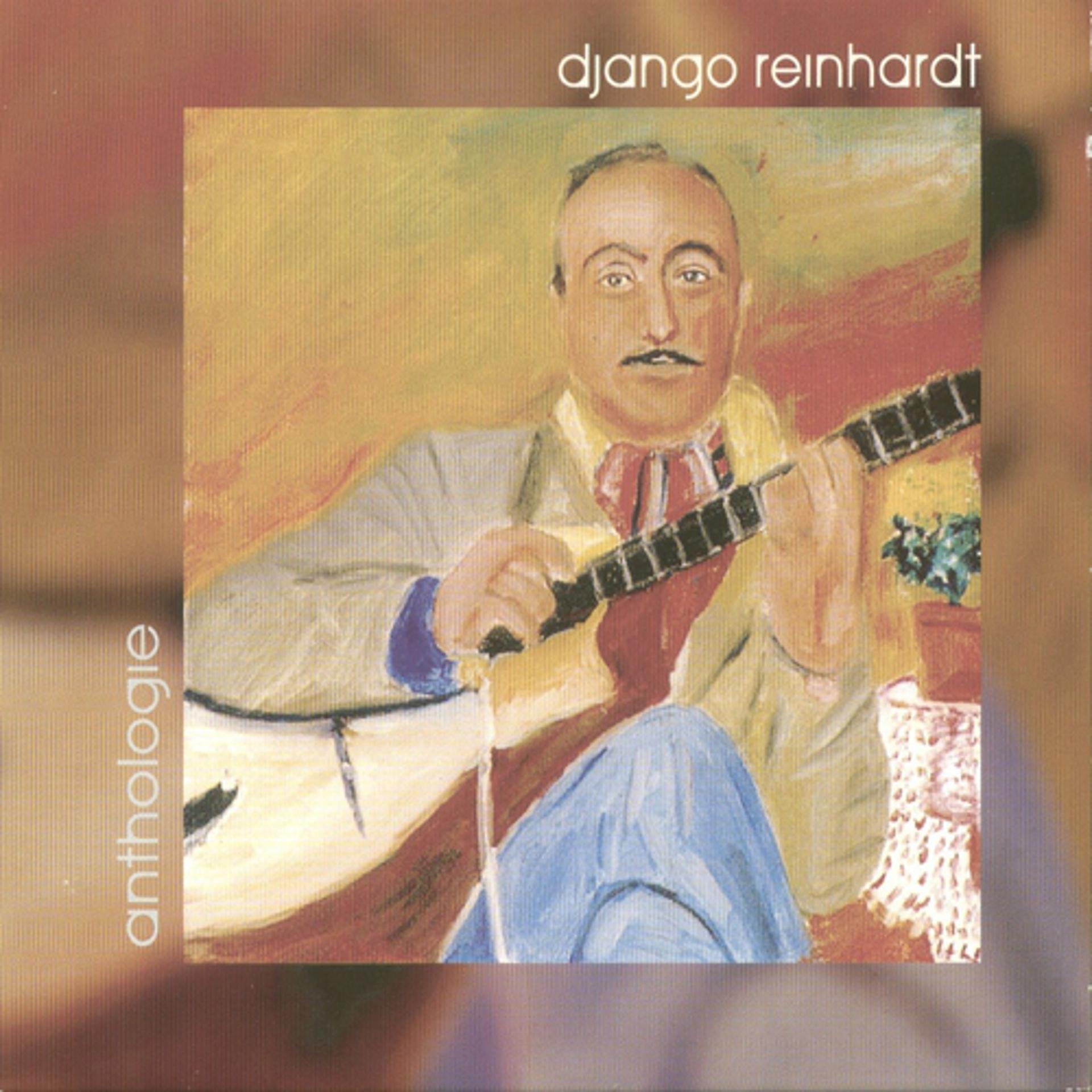 Постер альбома Anthologie Django Reinhardt