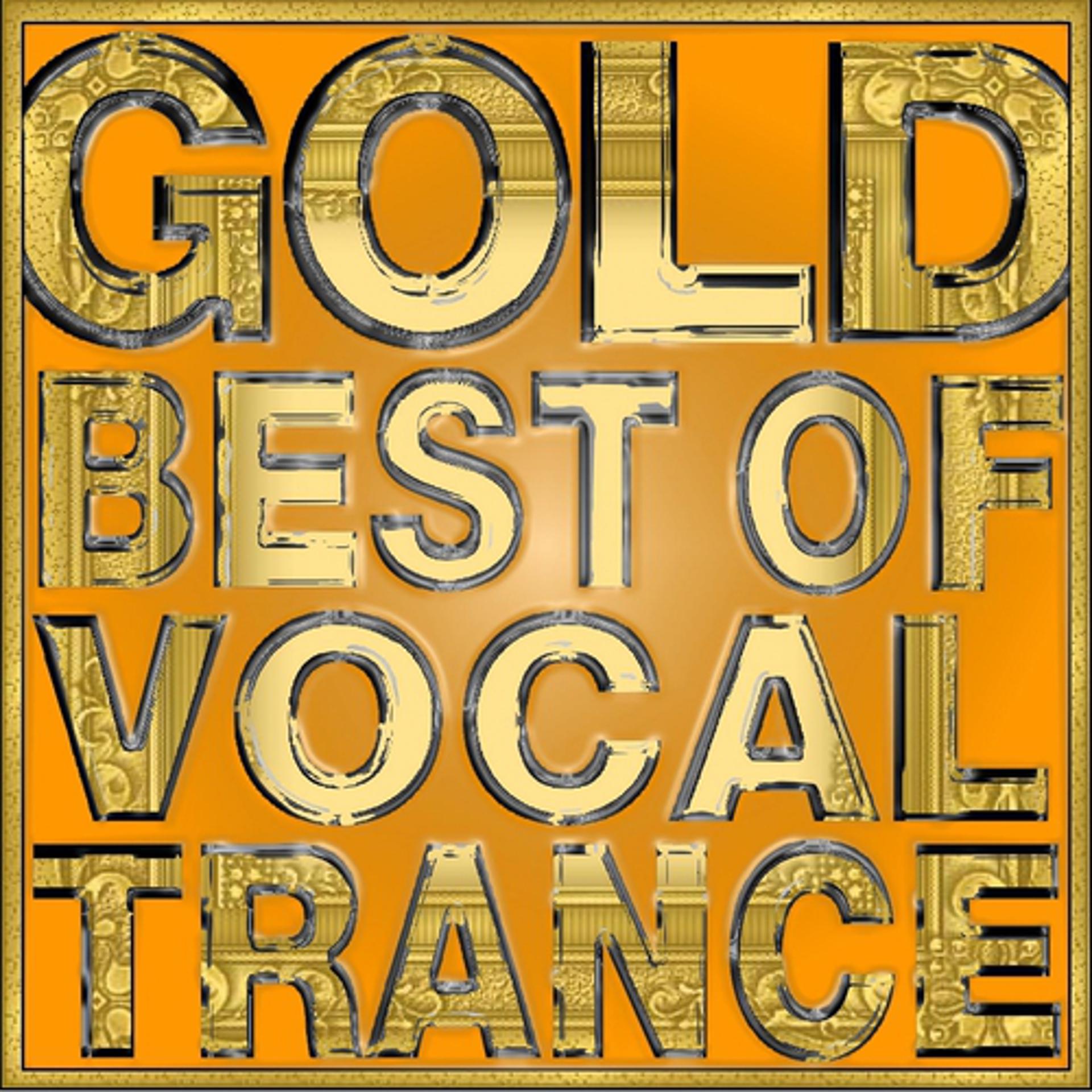 Постер альбома Gold  Best of Vocal Trance