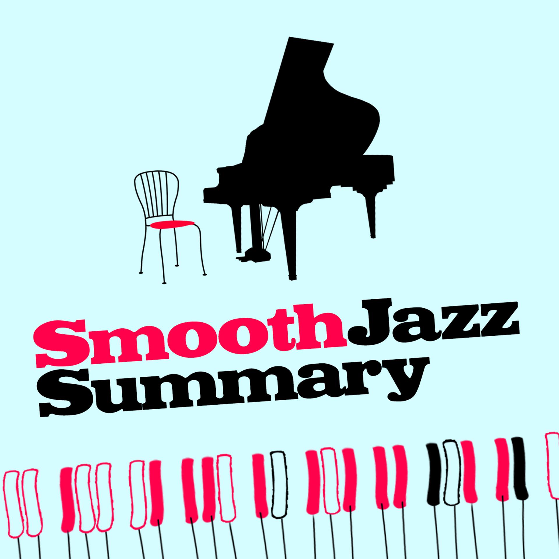 Постер альбома Smooth Jazz Summary
