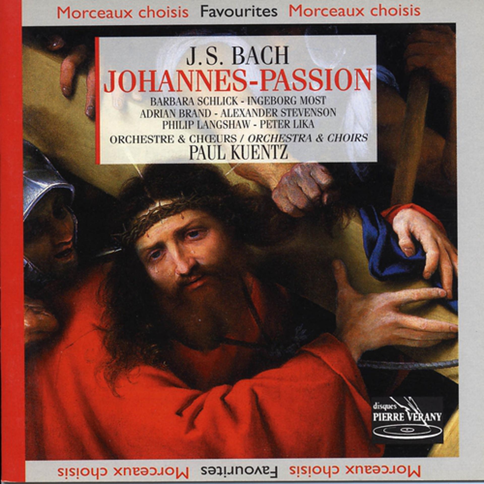 Постер альбома Bach : Passion selon St-Jean, BWV 245