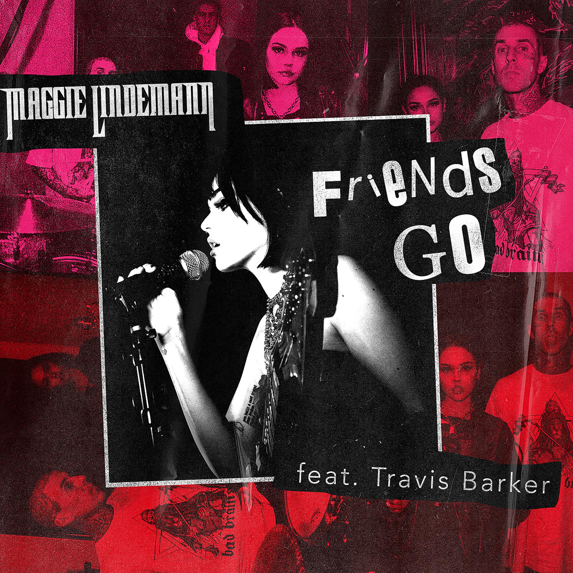 Постер альбома Friends Go (feat. Travis Barker)