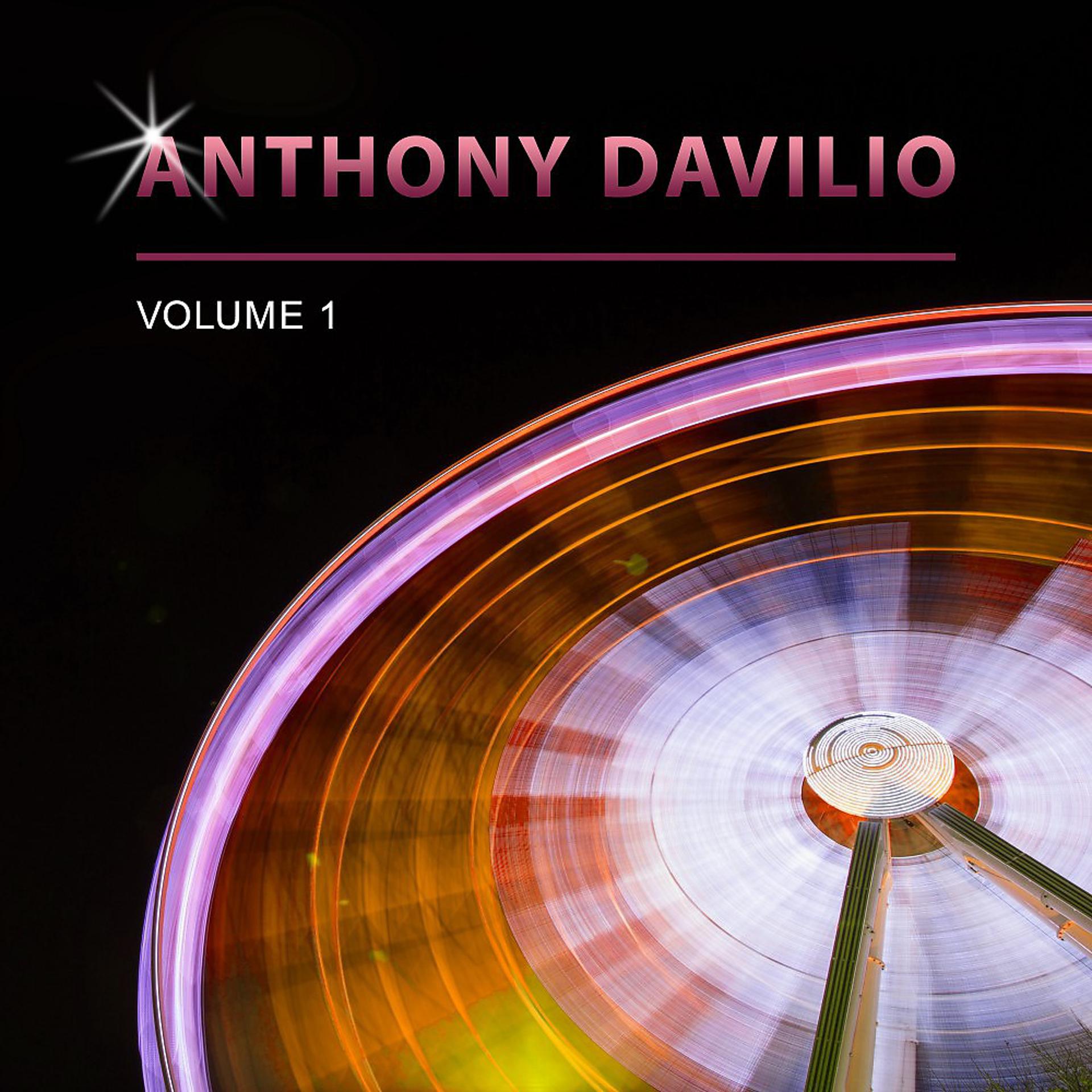 Постер альбома Anthony Davilio, Vol. 1