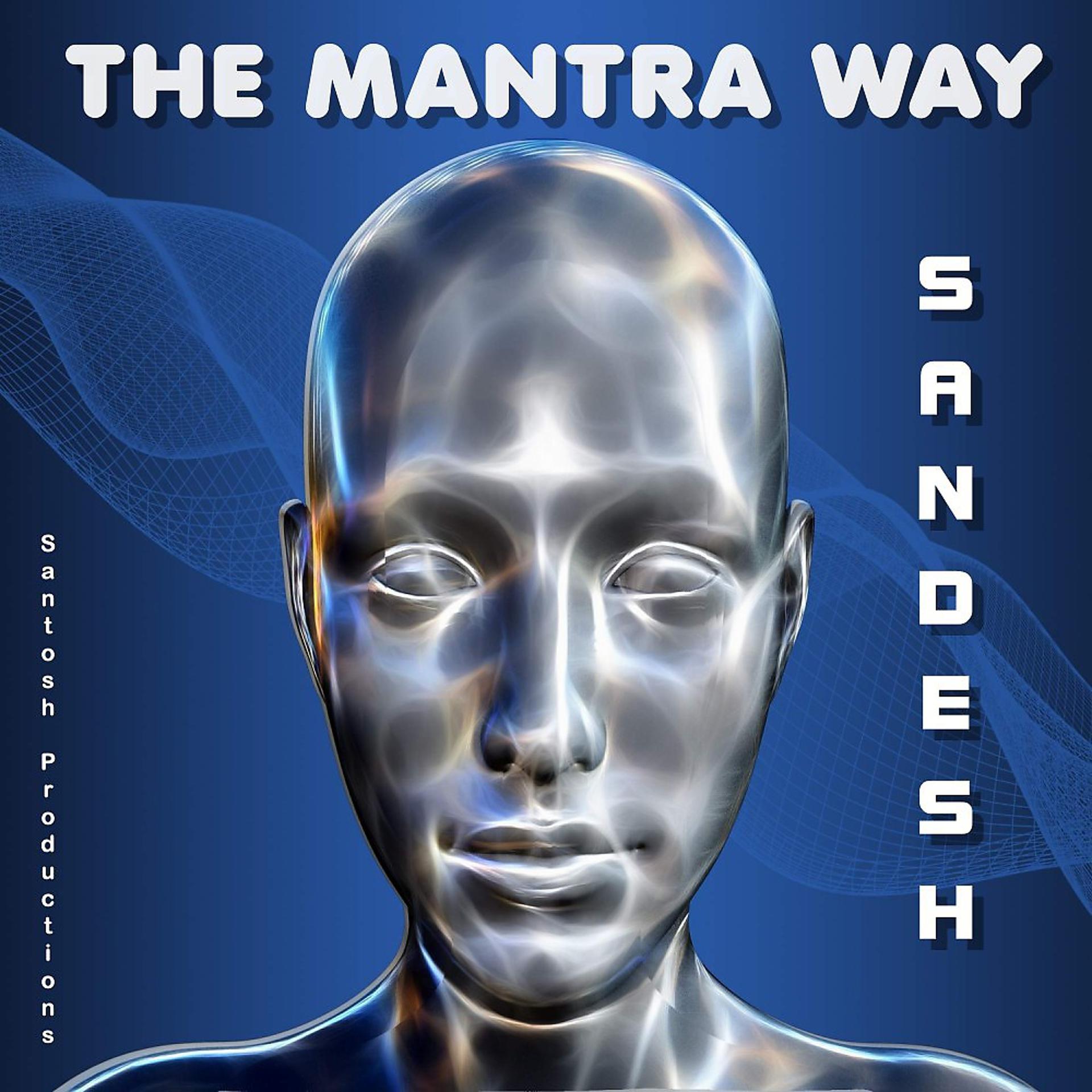 Постер альбома The Mantra Way
