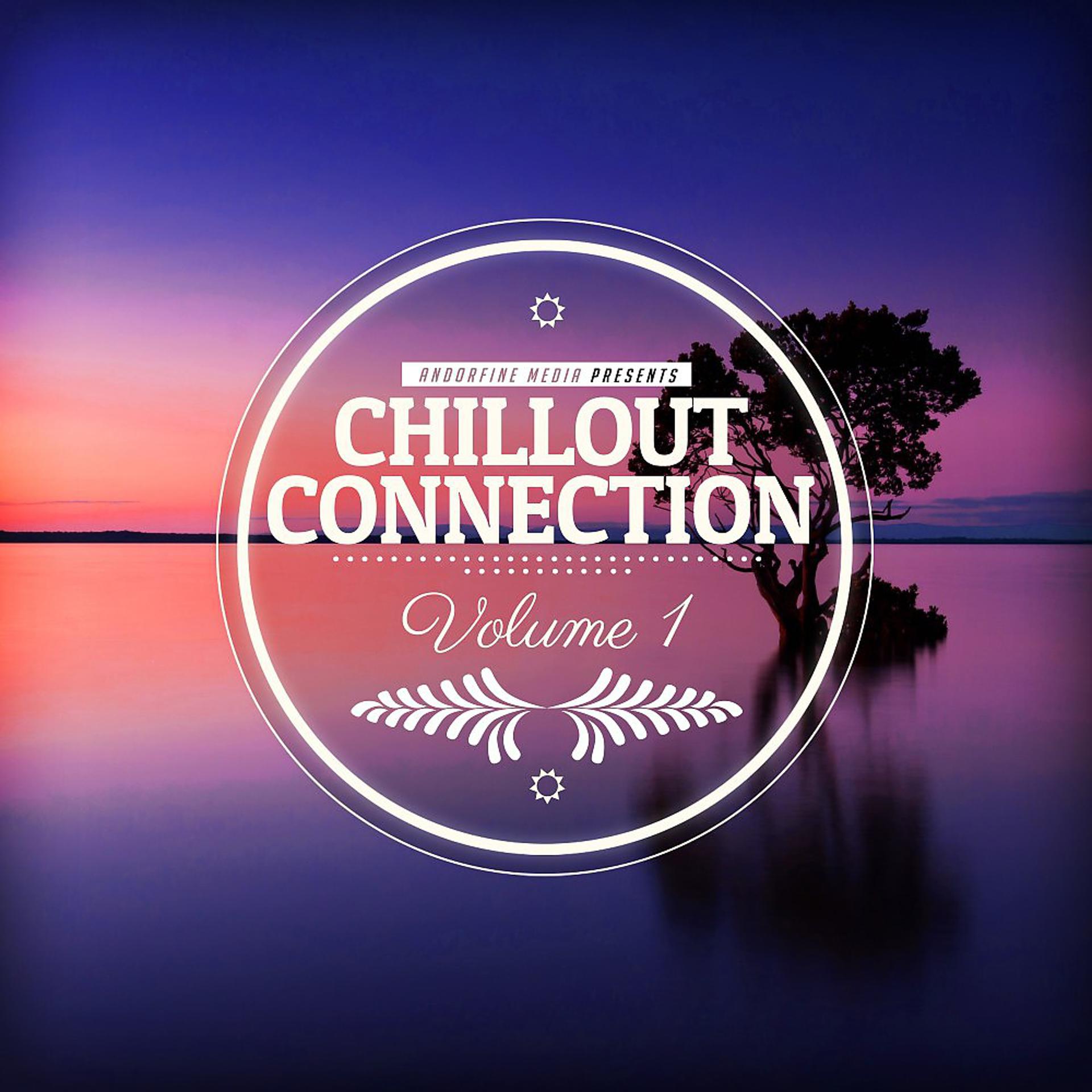 Постер альбома Chillout Connection, Vol. 1