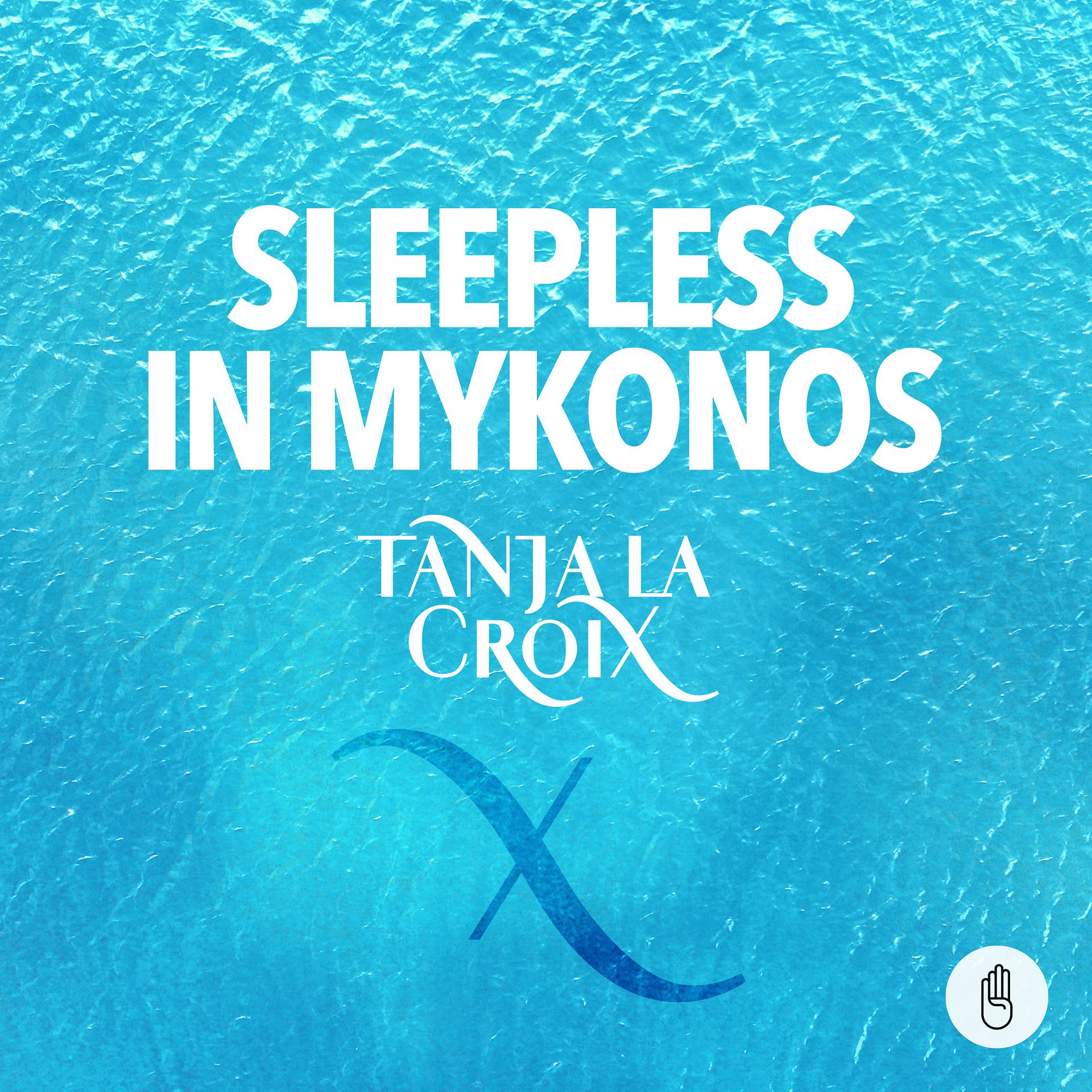 Постер альбома Sleepless in Mykonos