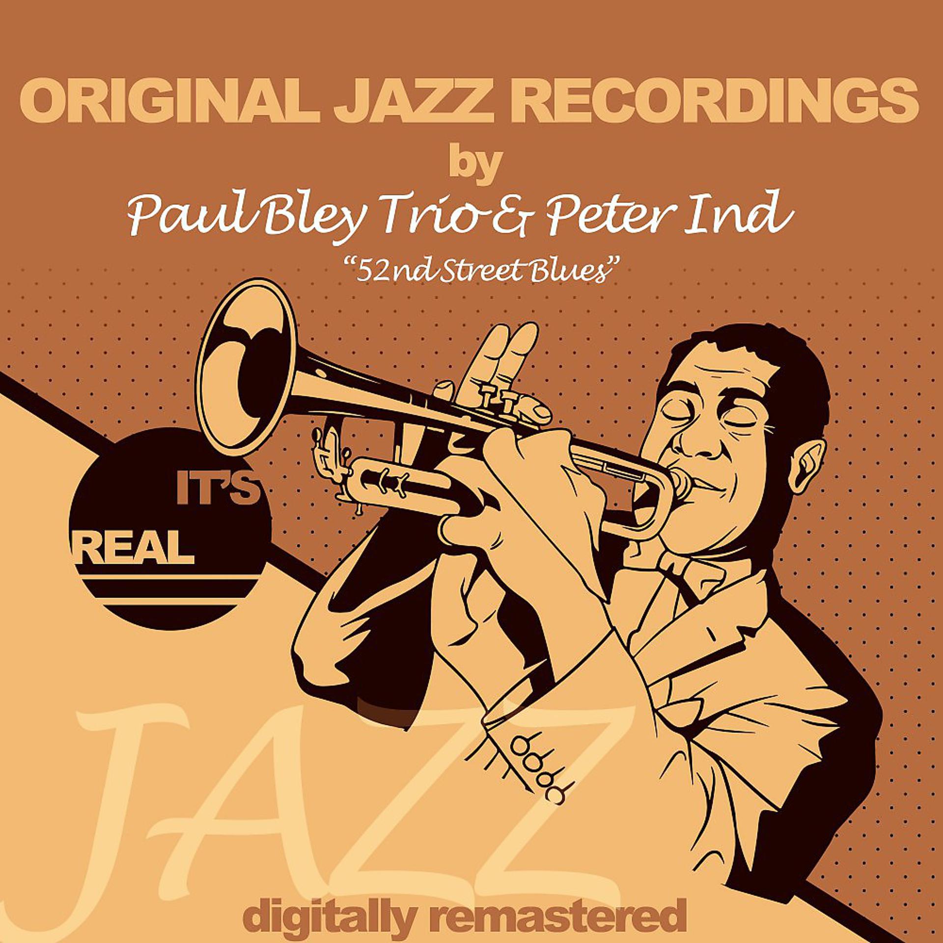 Постер альбома Original Jazz Recordings, 52nd Street Blues (Digitally Remastered)