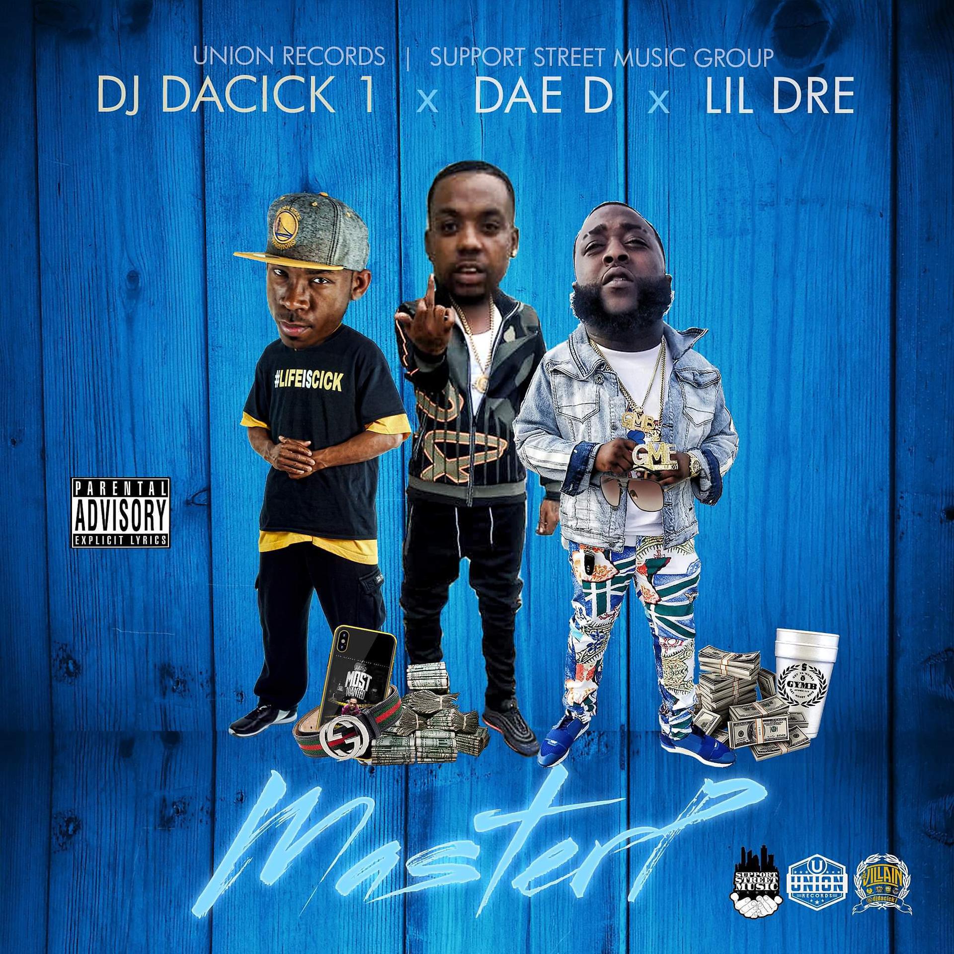 Постер альбома MasterP (feat. Dae D & Lil Dre)