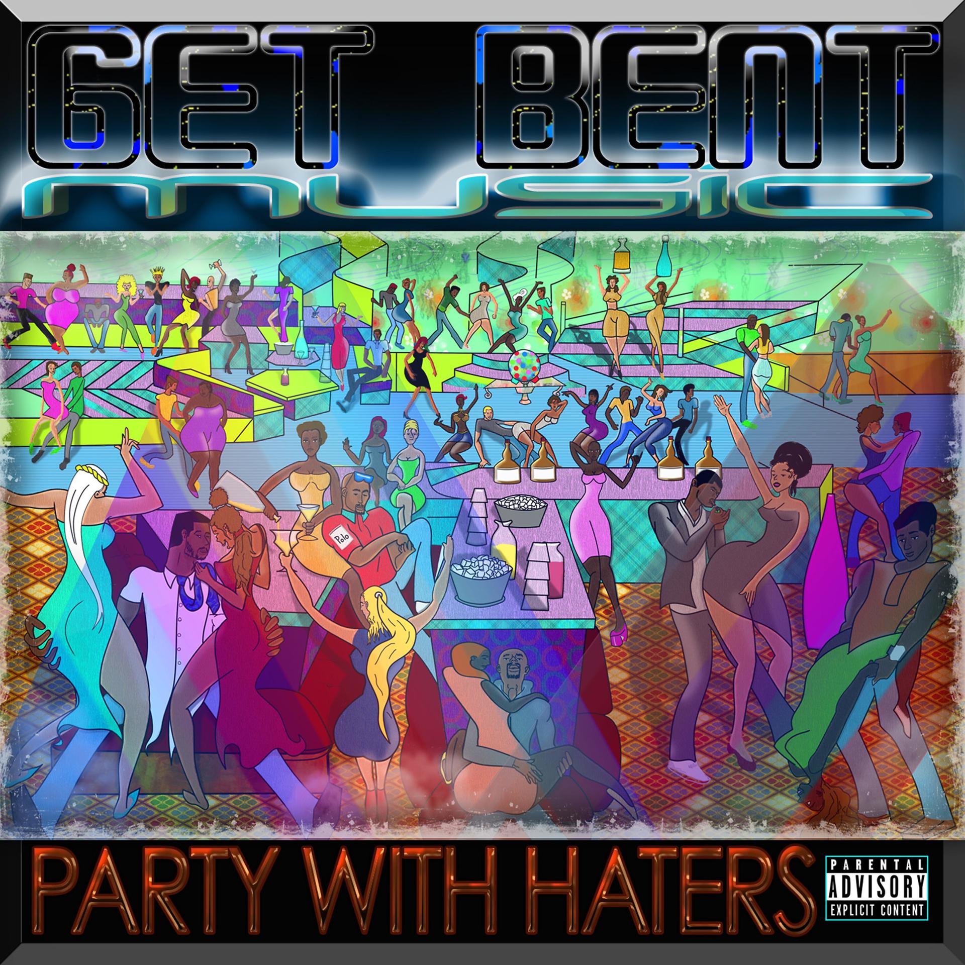 Постер альбома Party with Haters
