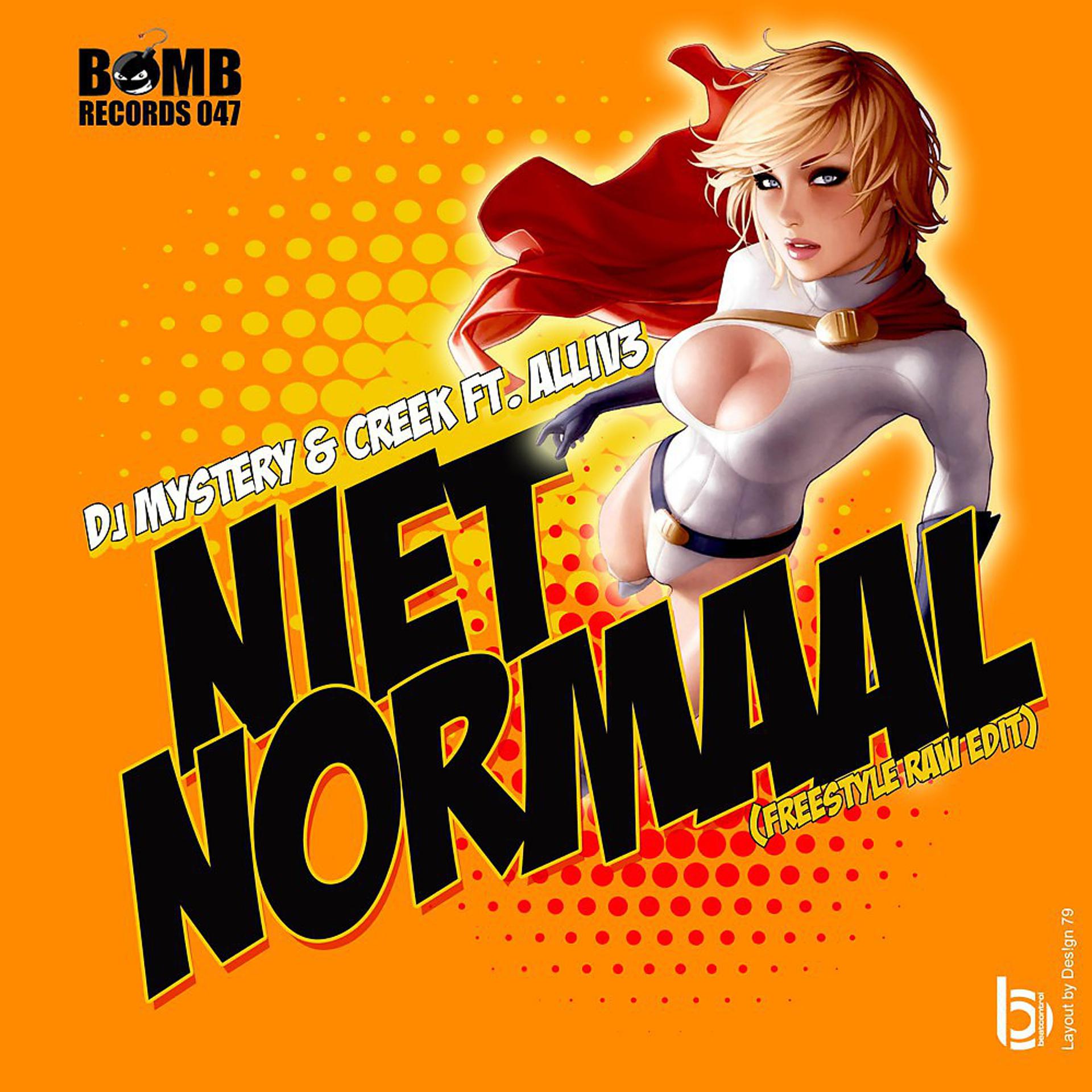 Постер альбома Niet Normaal (Freestyle Raw Edit)