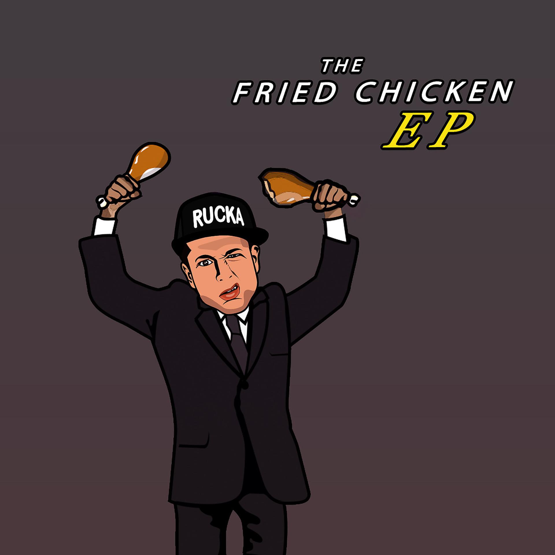 Постер альбома The Fried Chicken - EP