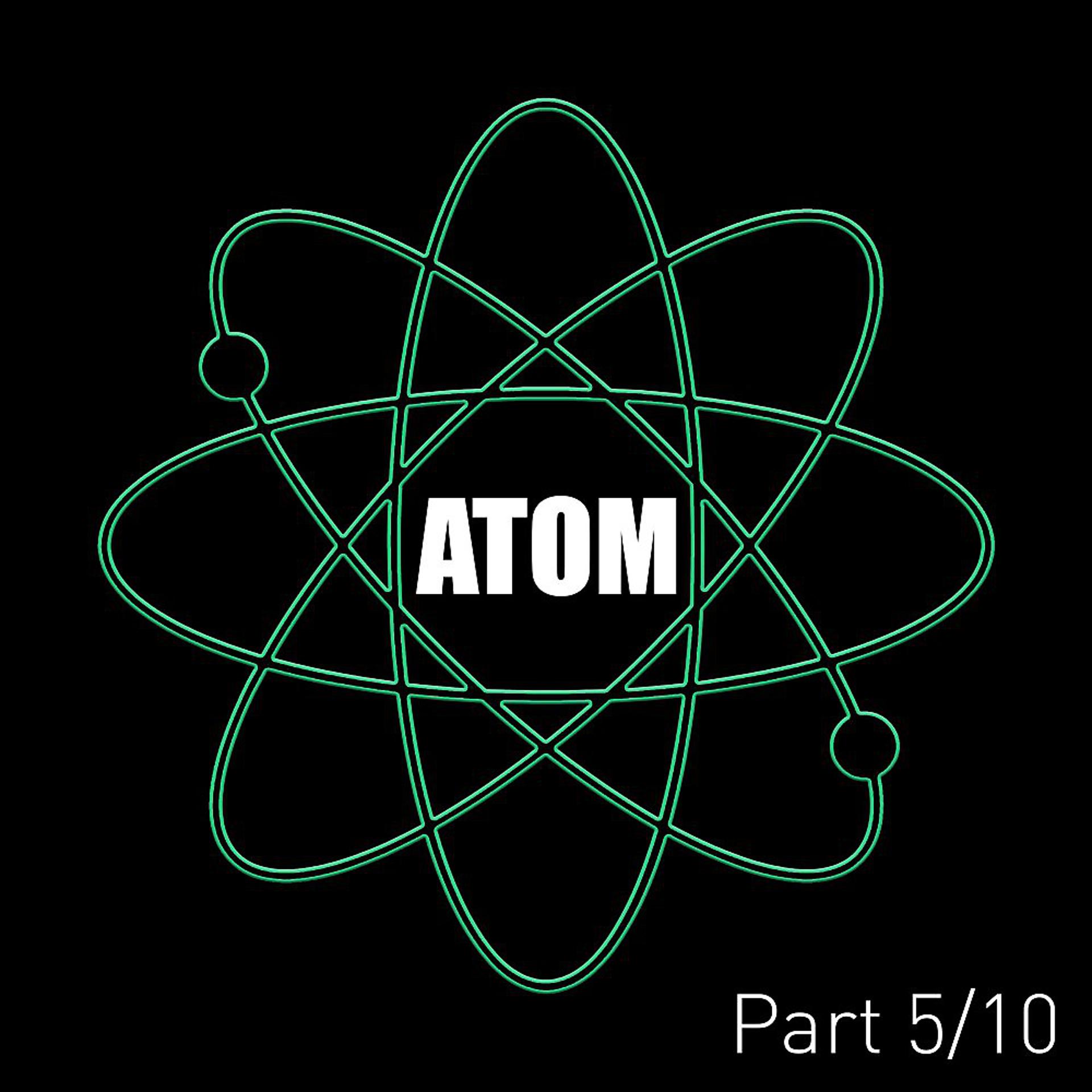 Постер альбома Atom (Pt. 5)