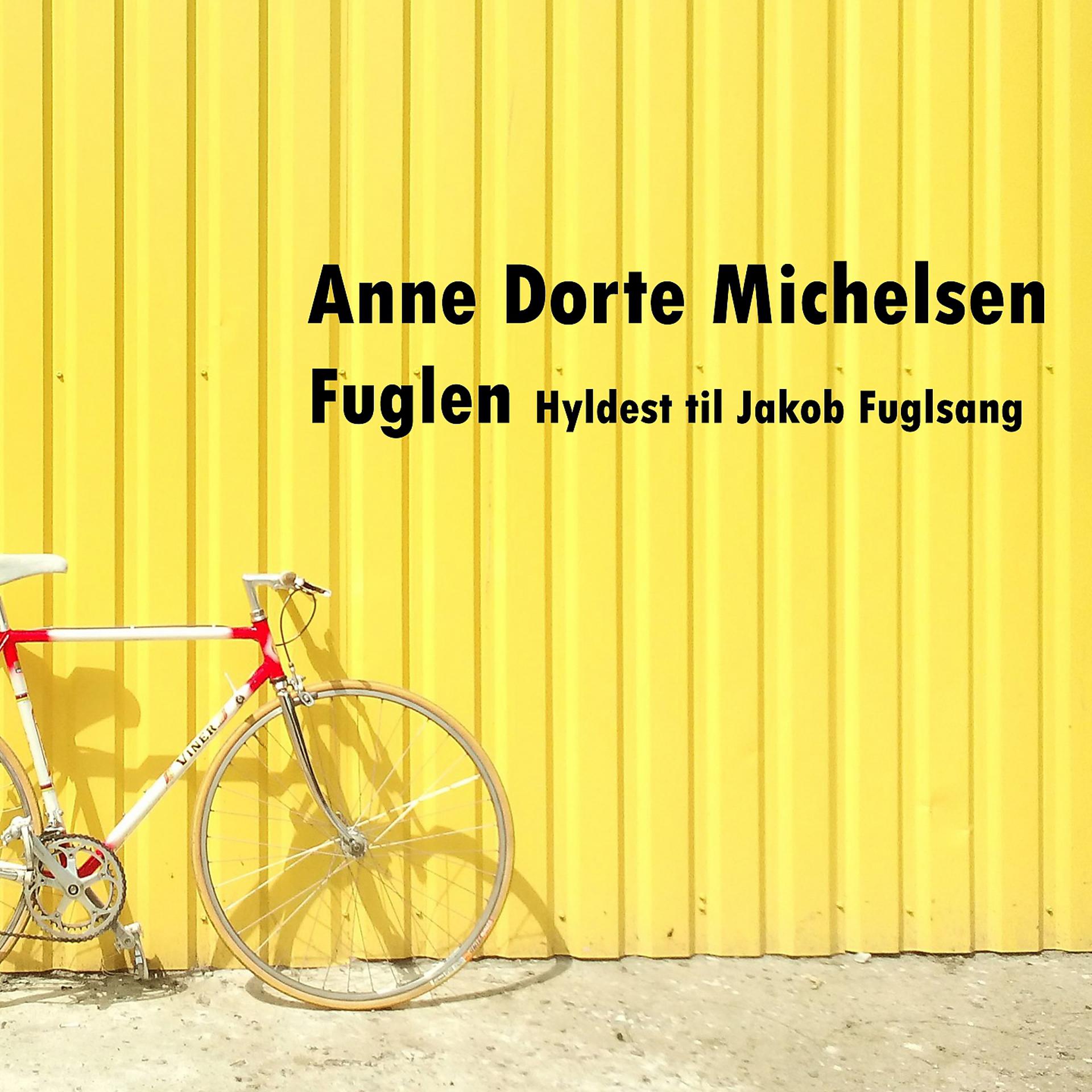 Постер альбома Fuglen (Hyldest til Jakob Fuglsang)