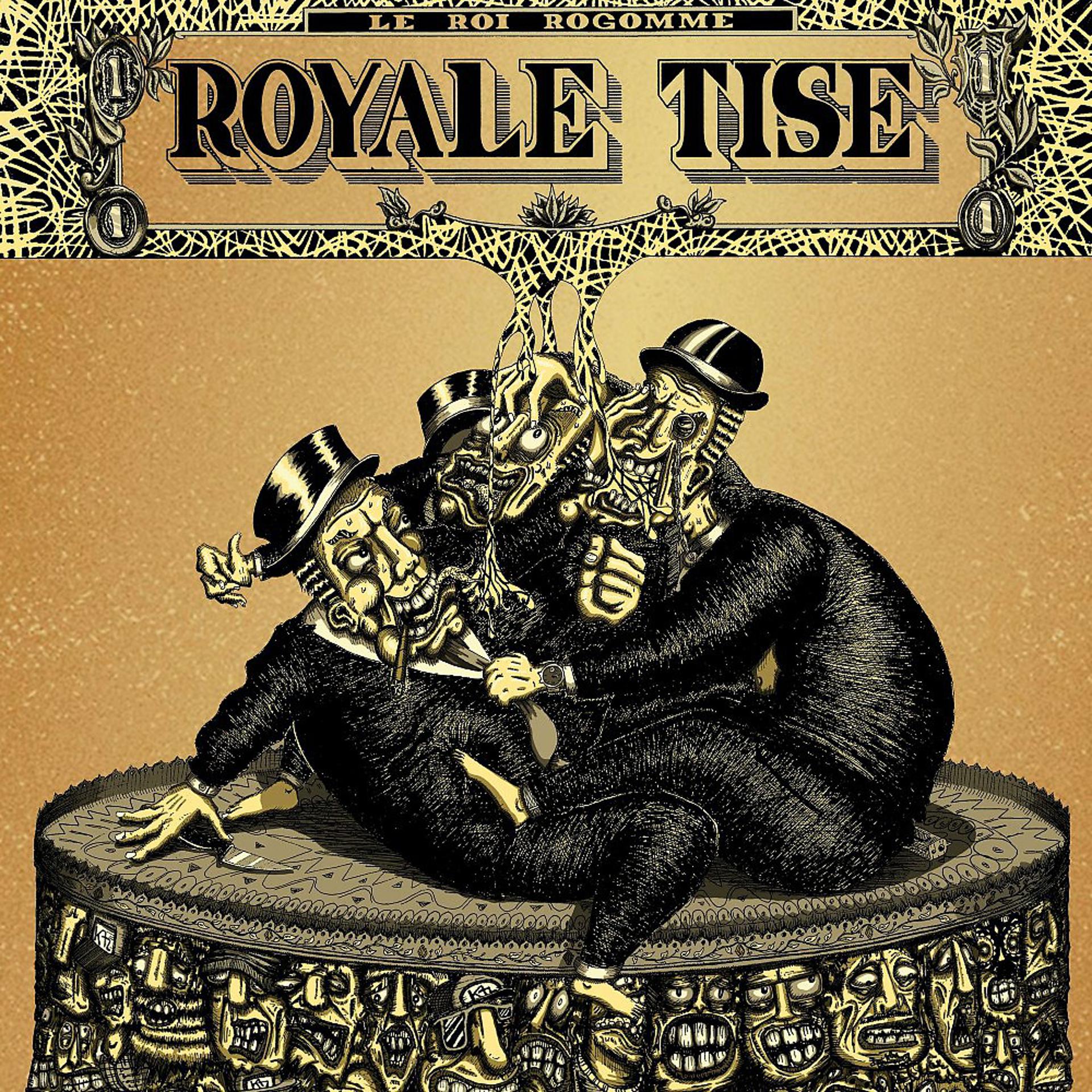 Постер альбома Royale tise