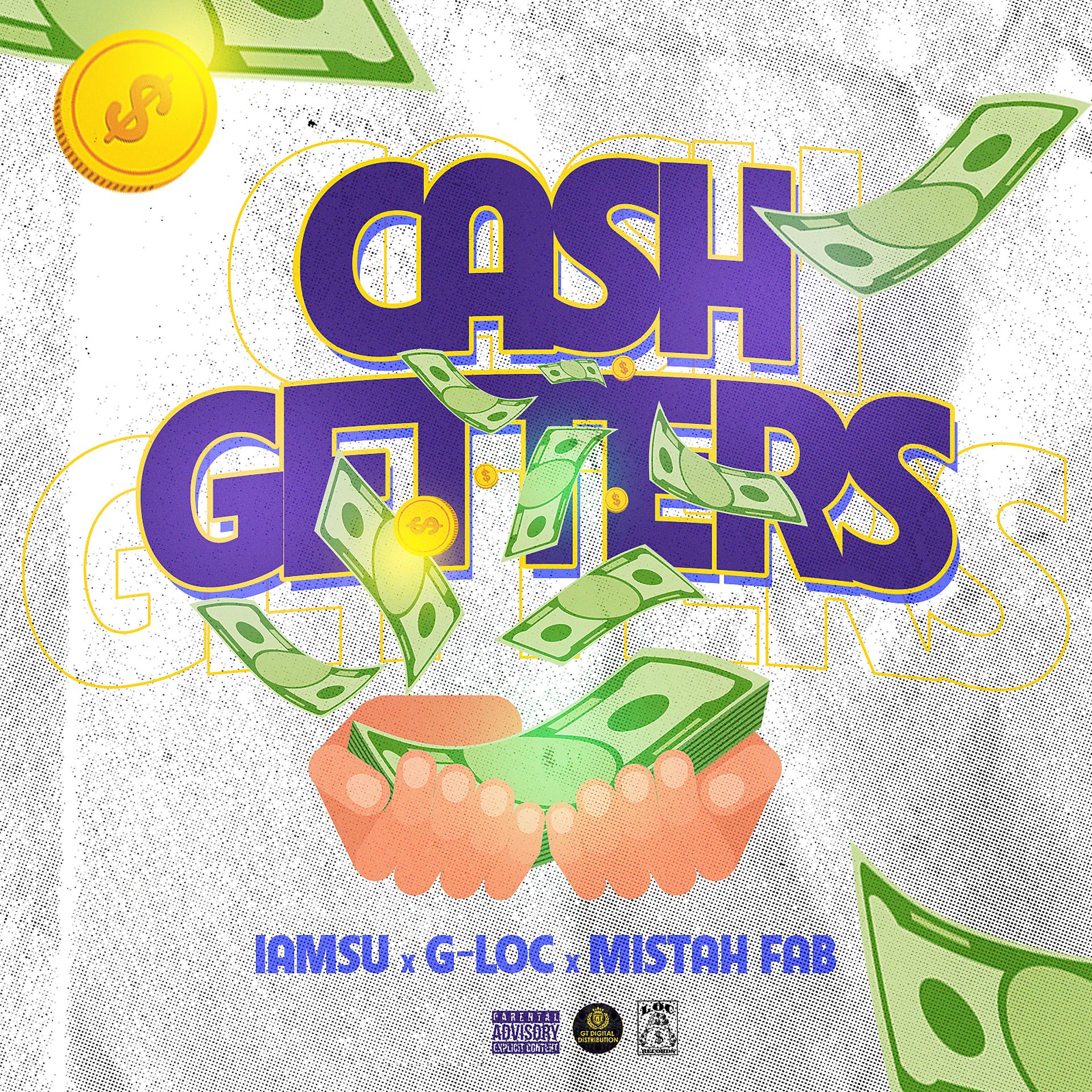 Постер альбома Cash Getters (feat. Iamsu! & Mistah F.A.B.)