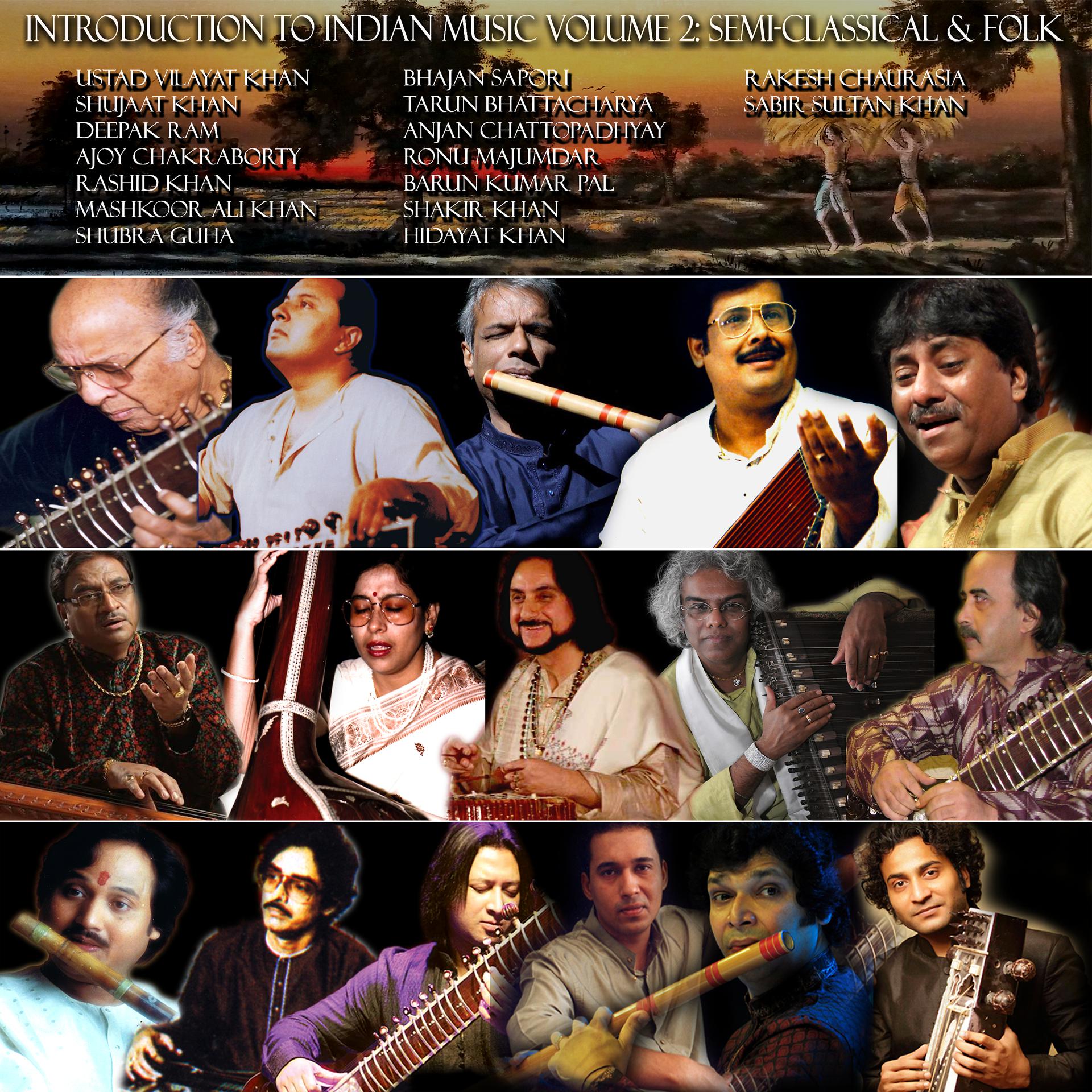 Постер альбома Intoduction to Indian Music, Vol. 2: Semi-Classical & Folk Music