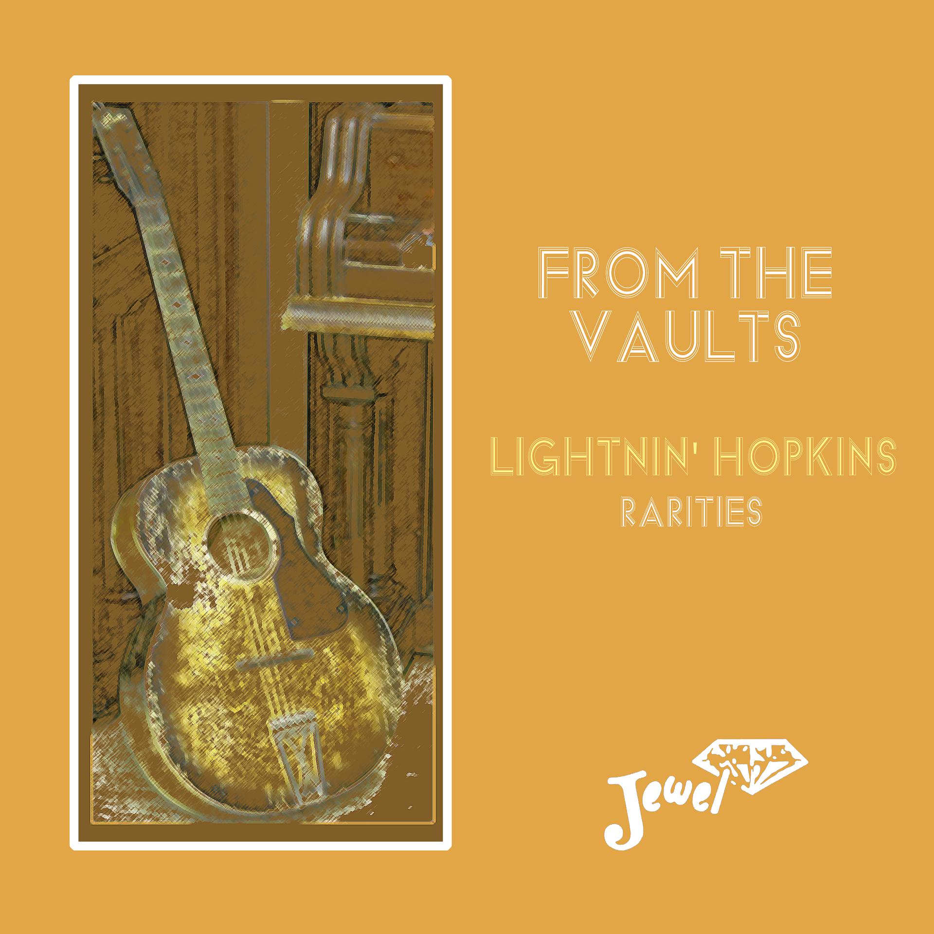 Постер альбома From the Vaults Lightnin' Hopkins Rarities