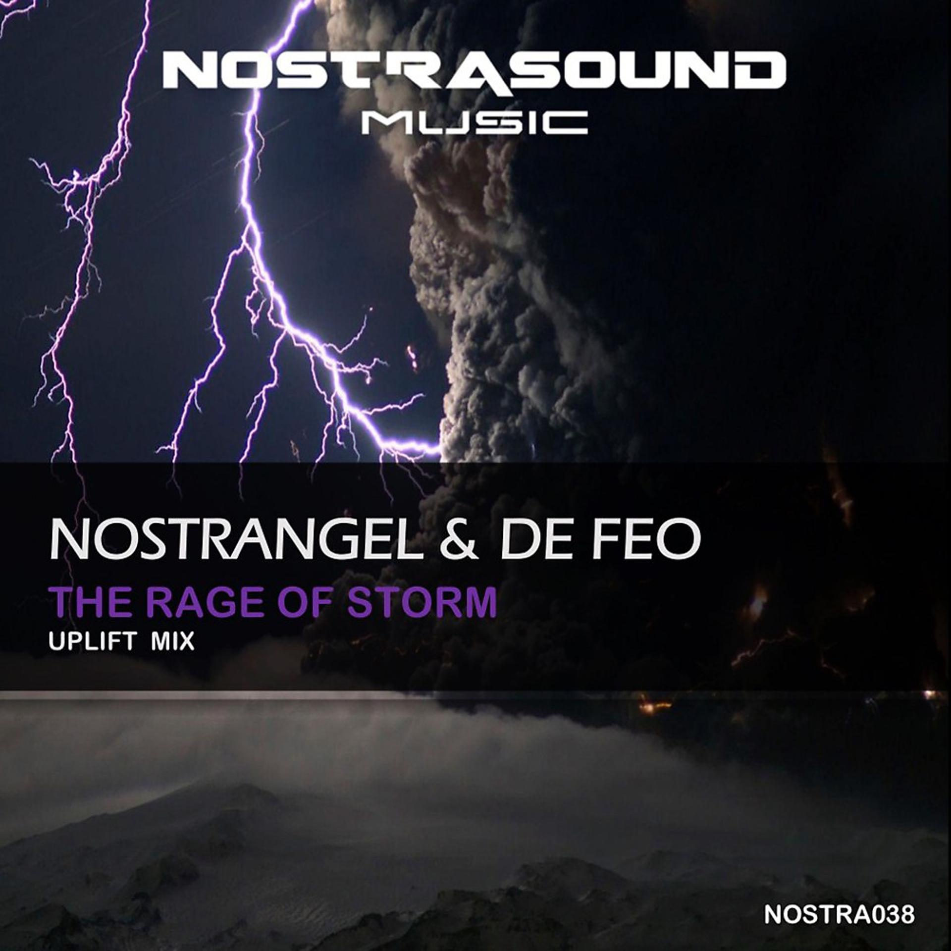 Постер альбома The Rage of Storm (Uplift Mix)