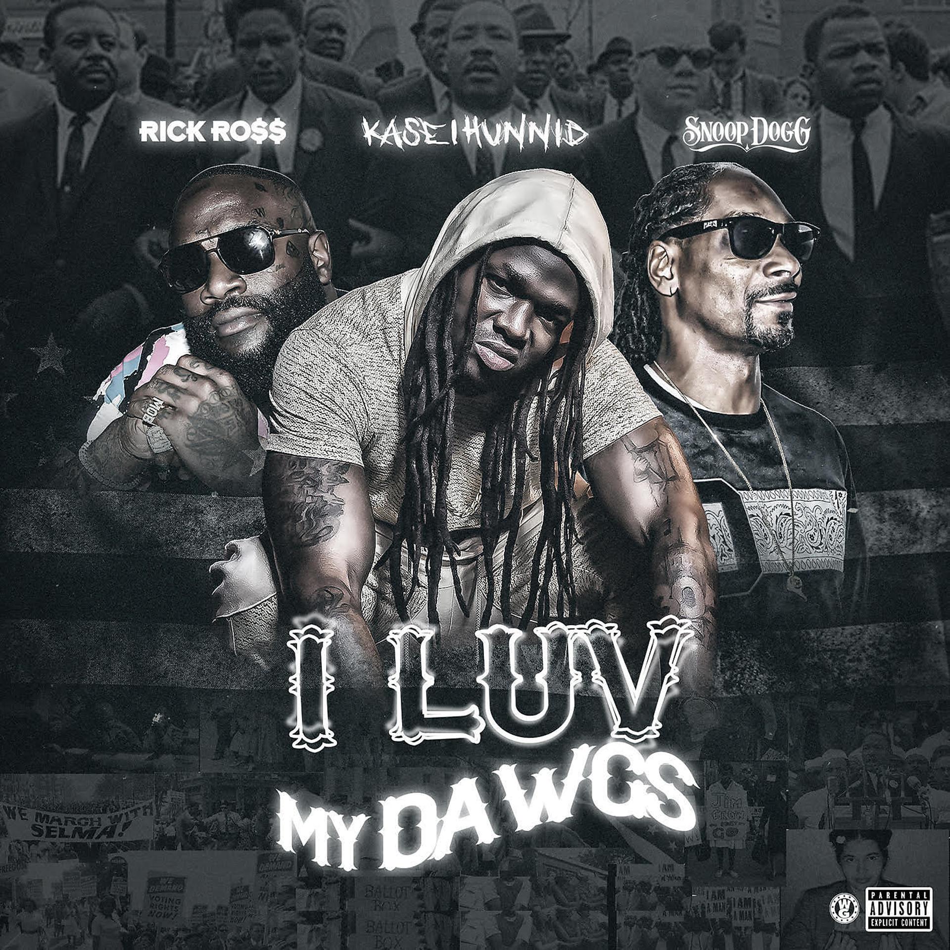 Постер альбома I Luv My Dawgs (Remix) [feat. Rick Ross & Snoop Dogg]