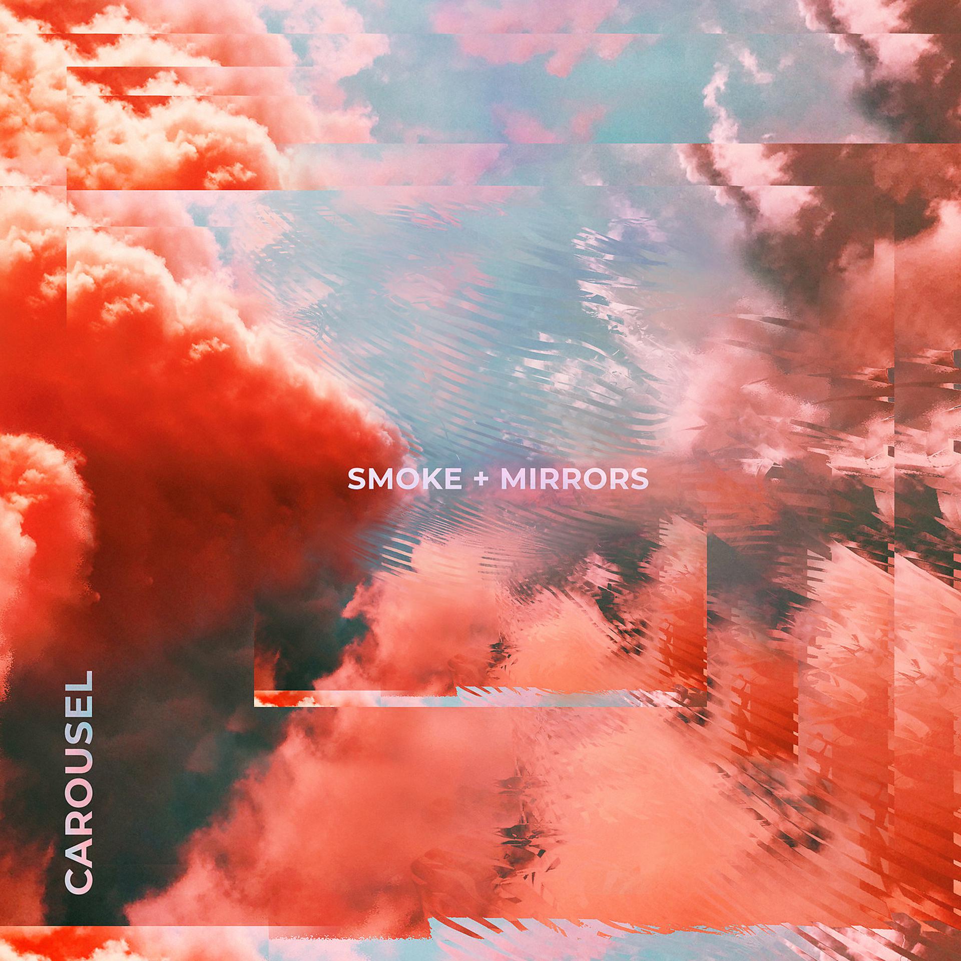 Постер альбома Smoke + Mirrors