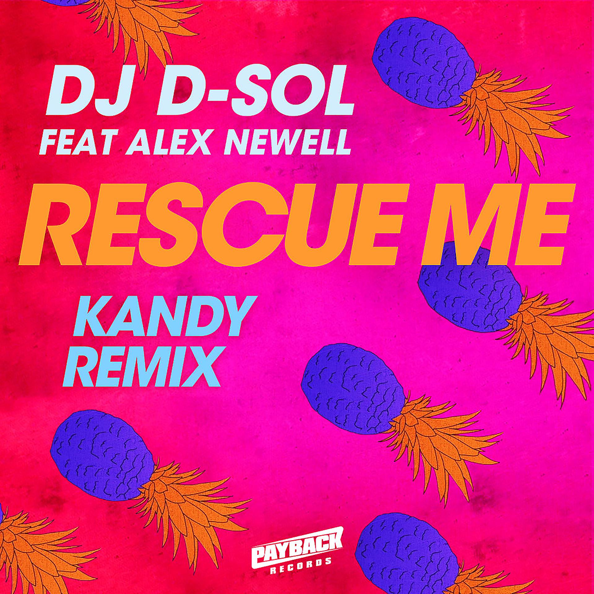 Постер альбома Rescue Me (feat. Alex Newell) [KANDY Remix]