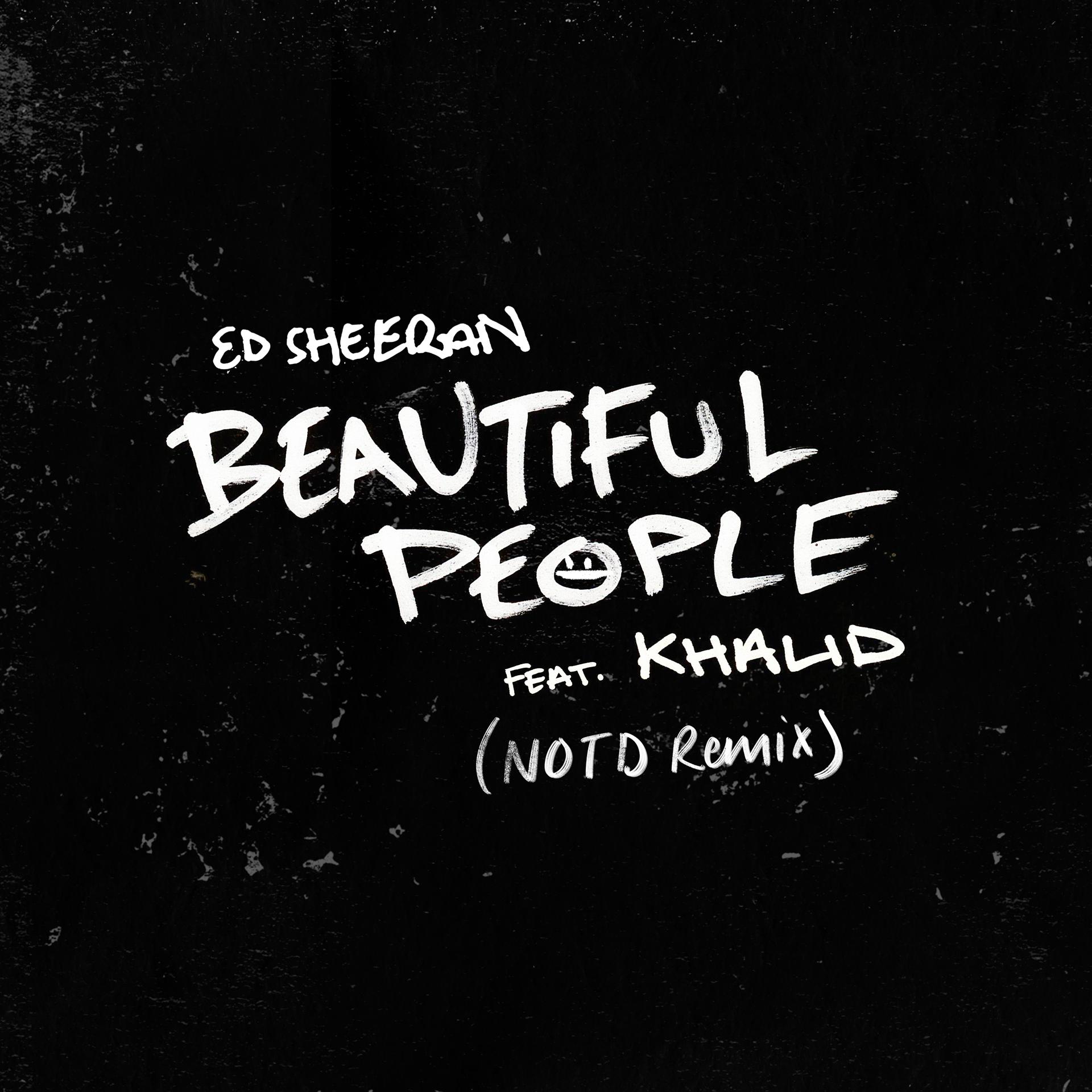 Постер альбома Beautiful People (feat. Khalid) [NOTD Remix]