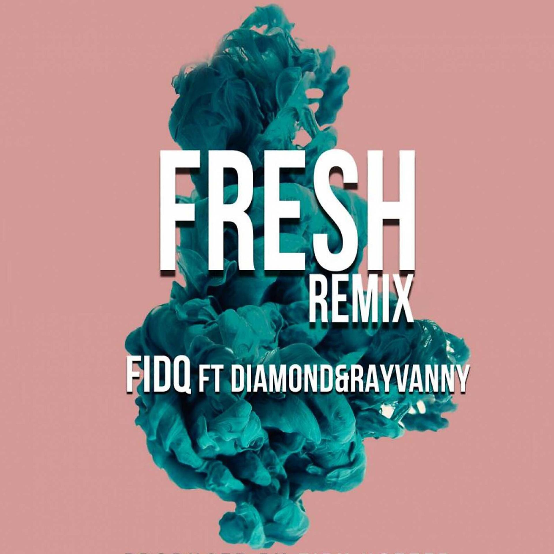 Постер альбома Fresh (Remix)