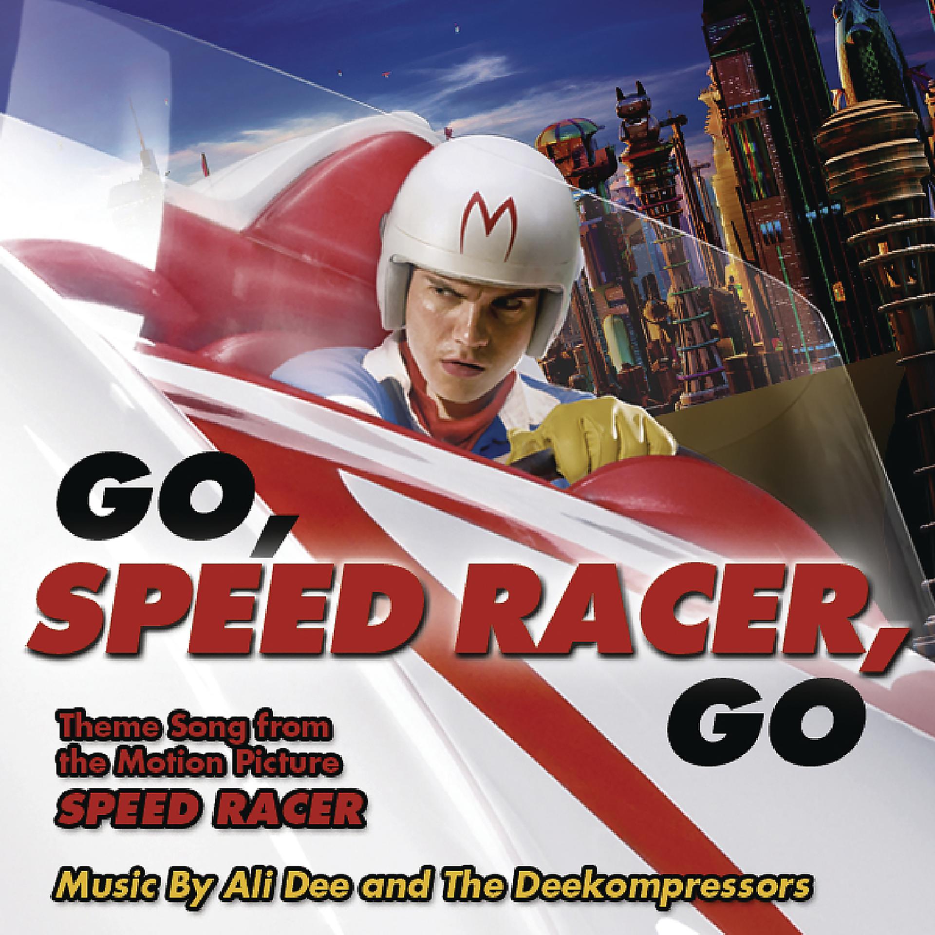 Постер альбома Go Speed Racer Go