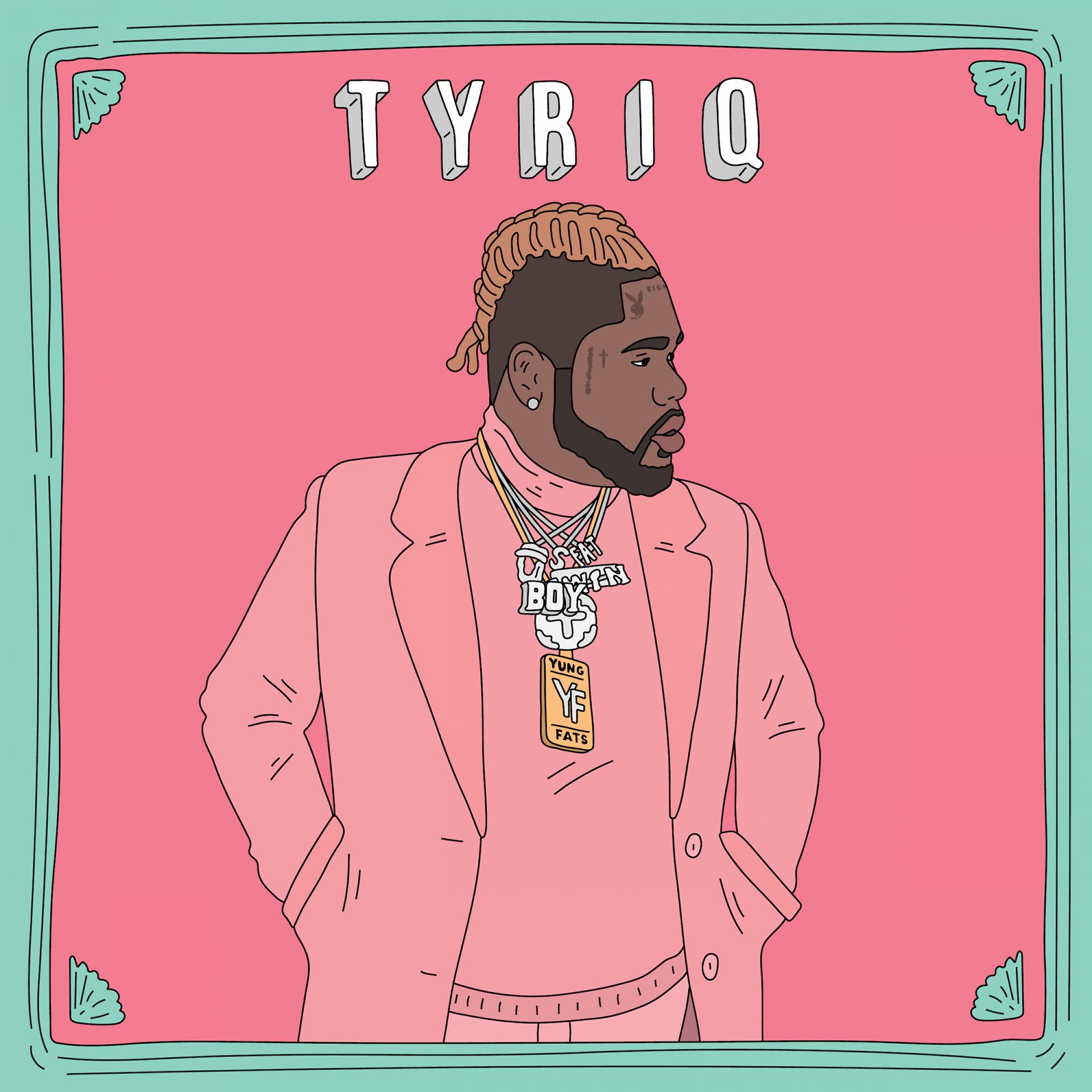 Постер альбома TYRIQ