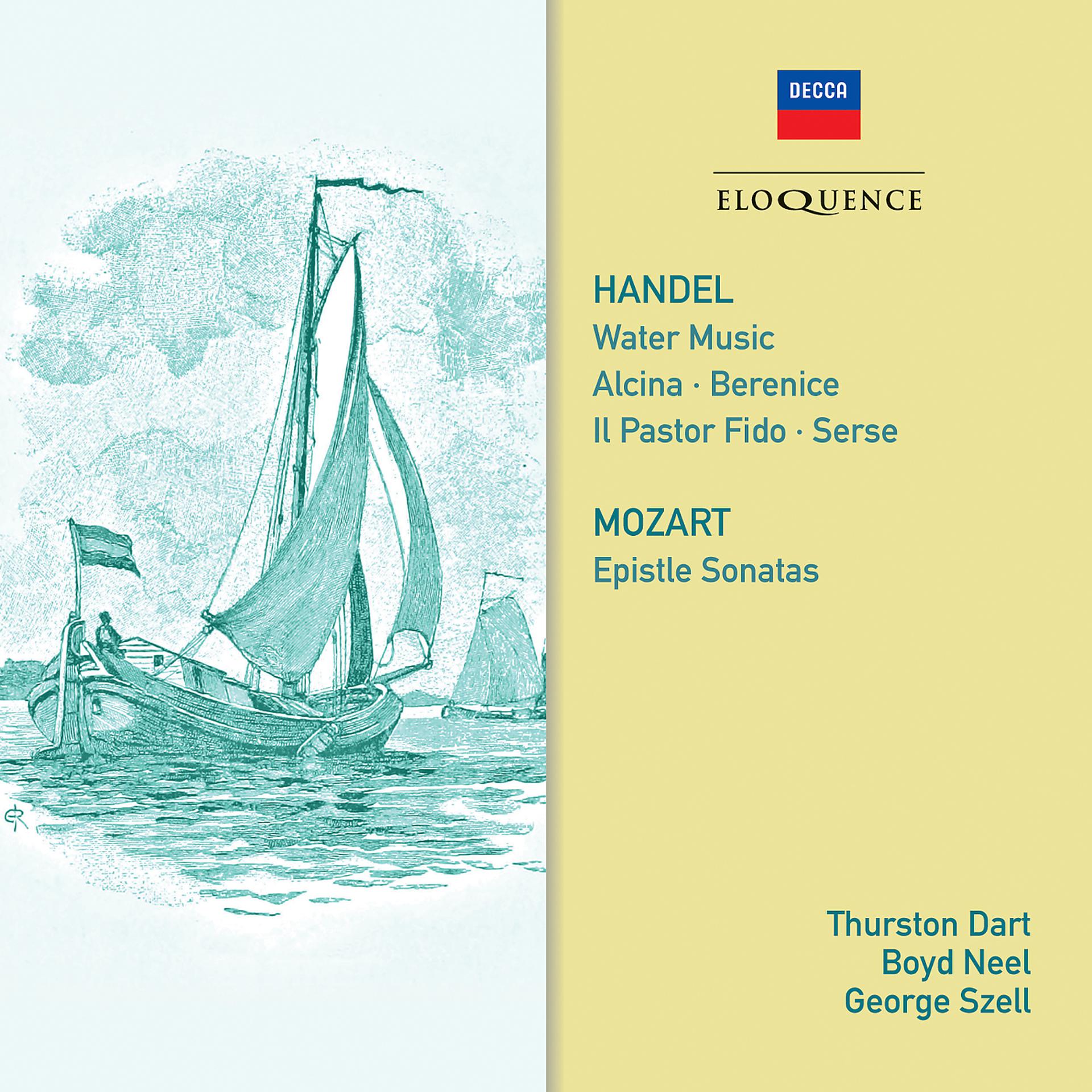 Постер альбома Handel: Water Music; Mozart: Epistle Sonatas