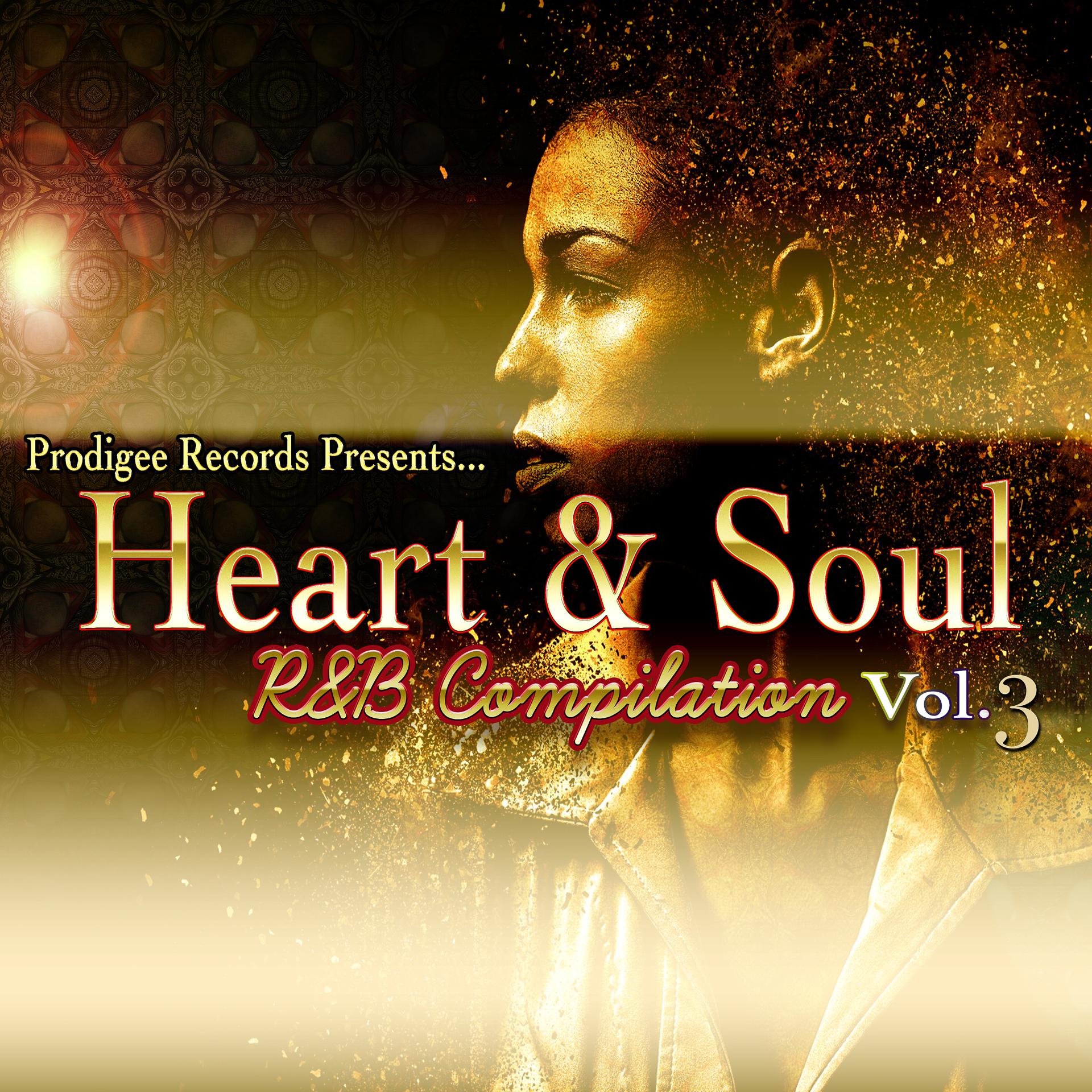 Постер альбома Heart & Soul R&B Compilation, Vol. 3