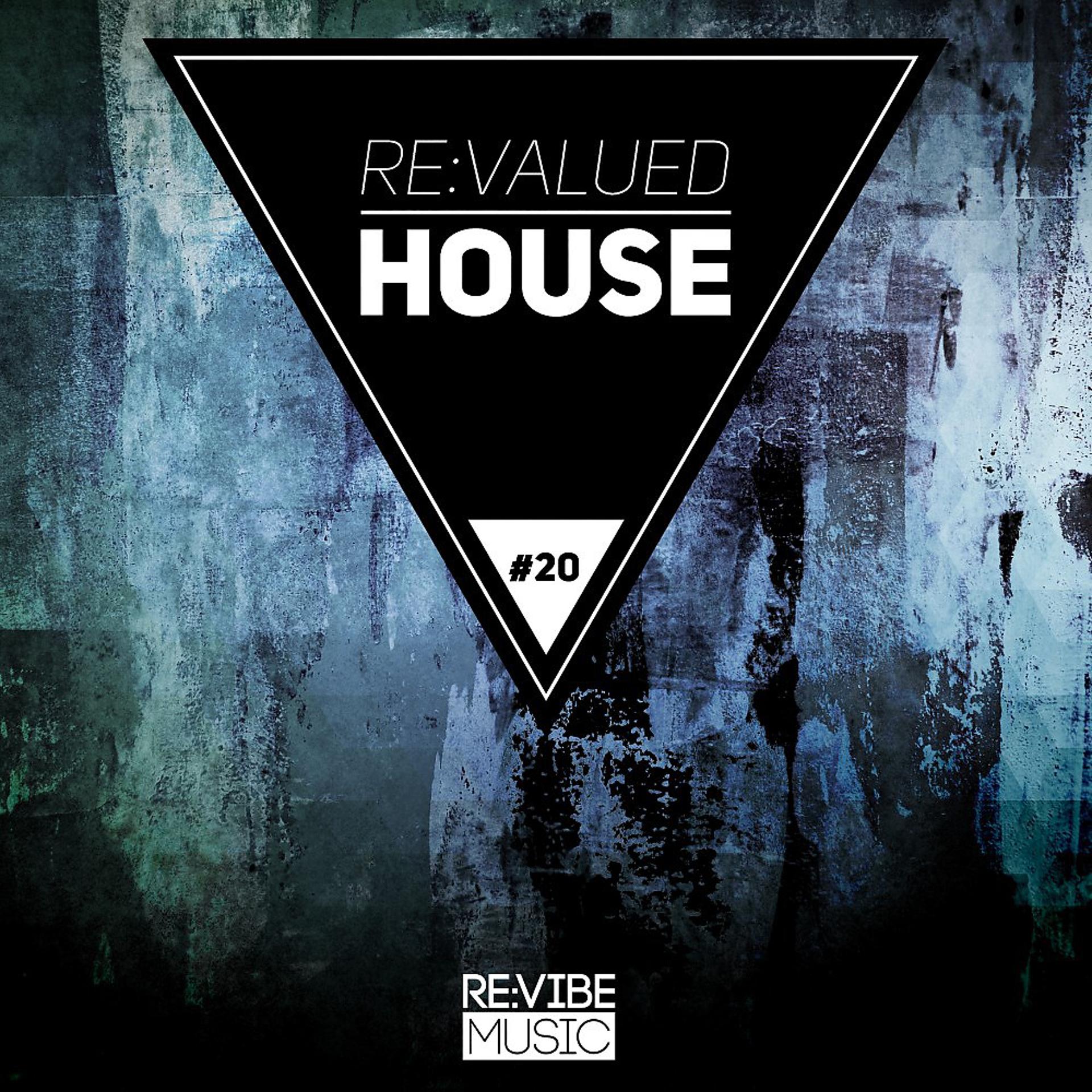 Постер альбома Re:Valued House, Vol. 20