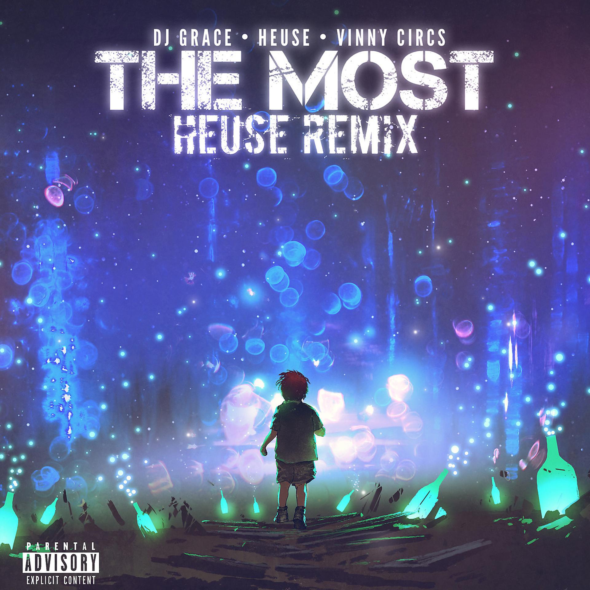 Постер альбома The Most (Heuse Remix)