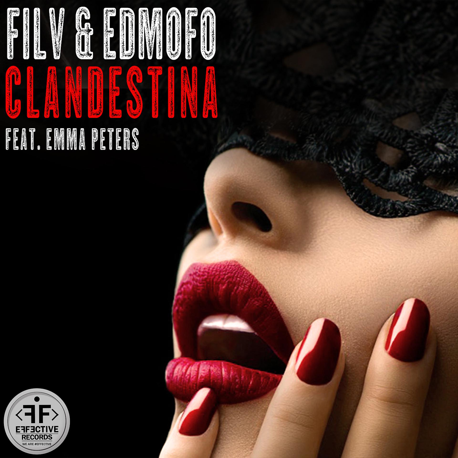 Постер к треку Filv, Edmofo - Clandestina
