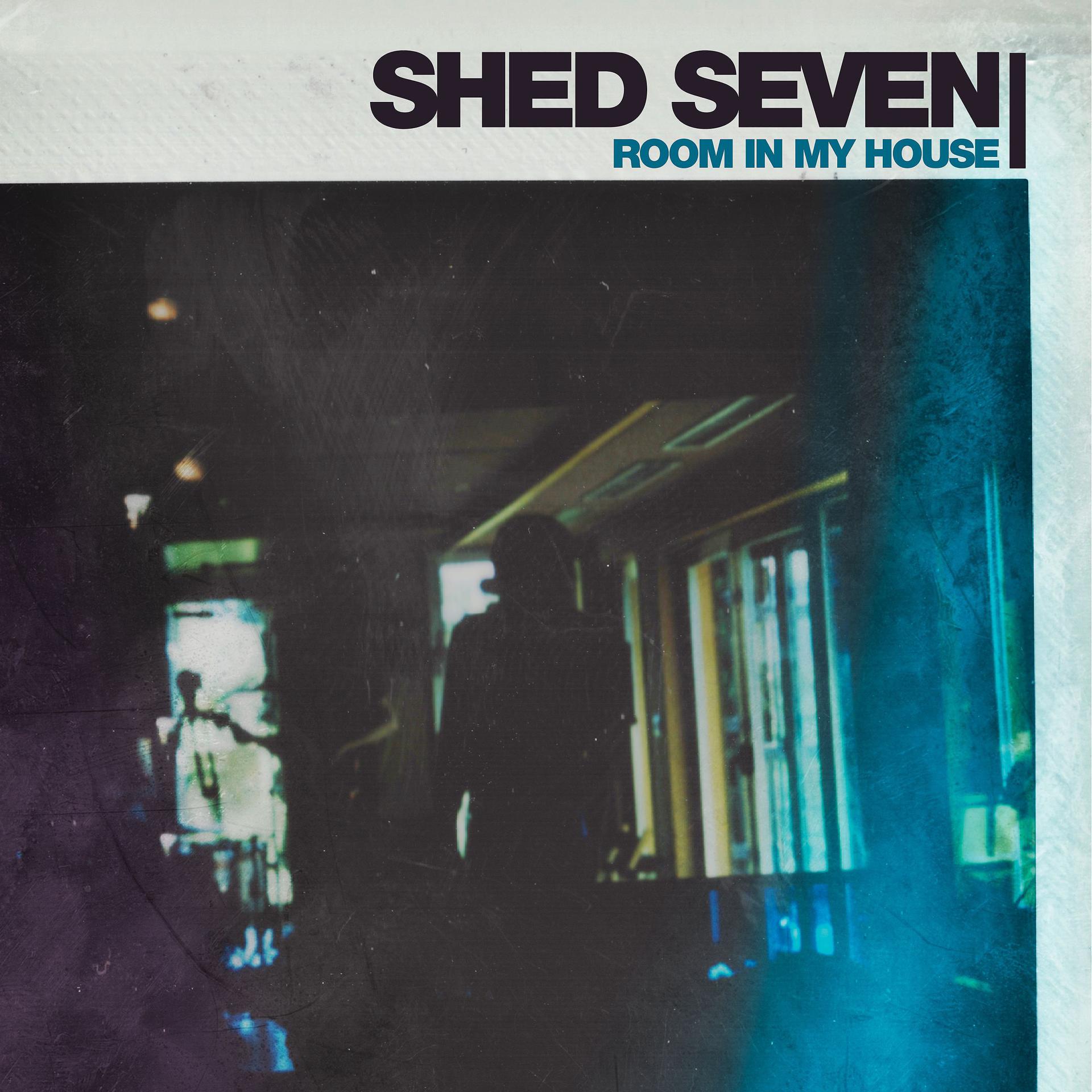 Песня me Room. Shed Seven - a maximum High - 1996 LP. Higes in hte Roomобложка песни. My house слушать