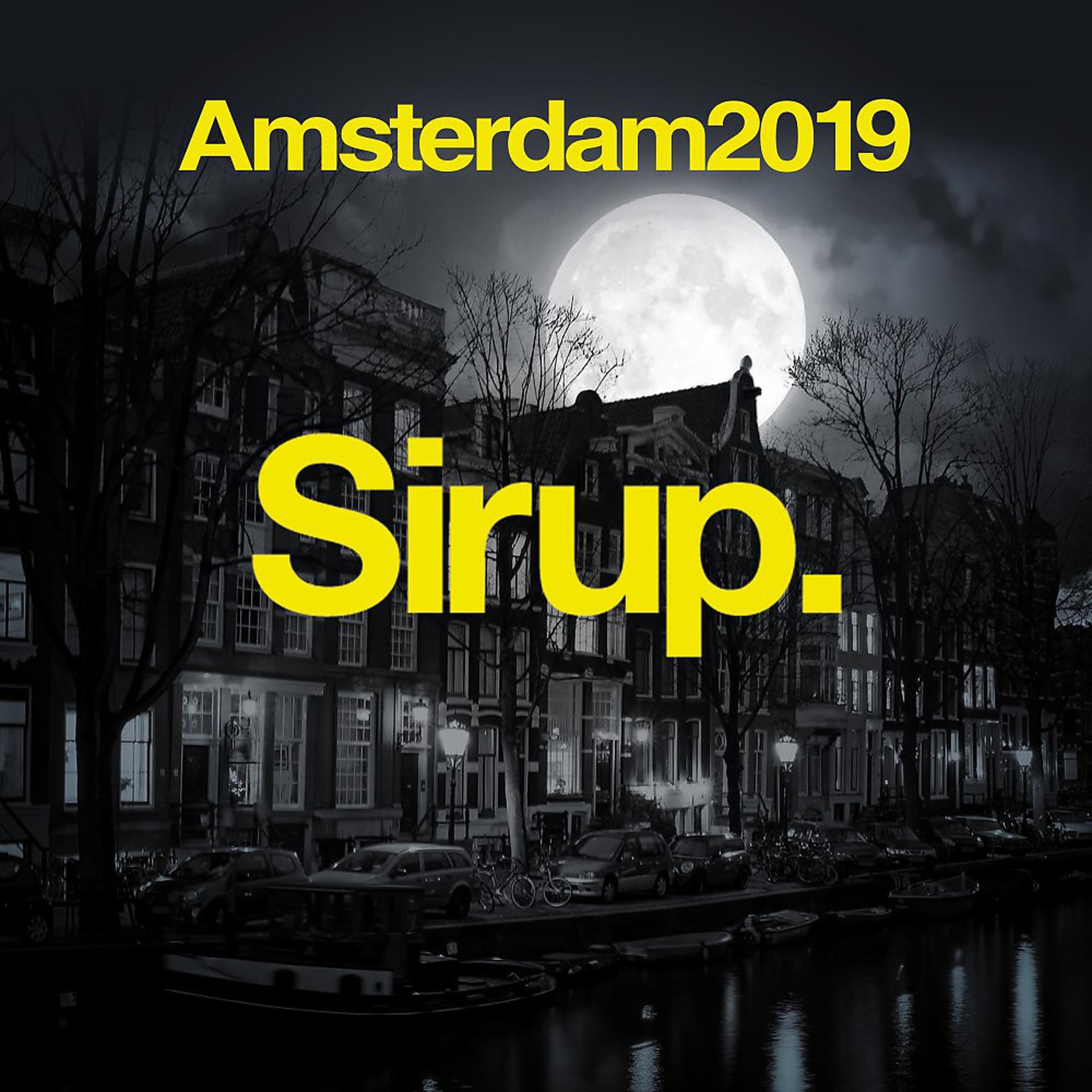 Постер альбома Sirup Amsterdam 2019