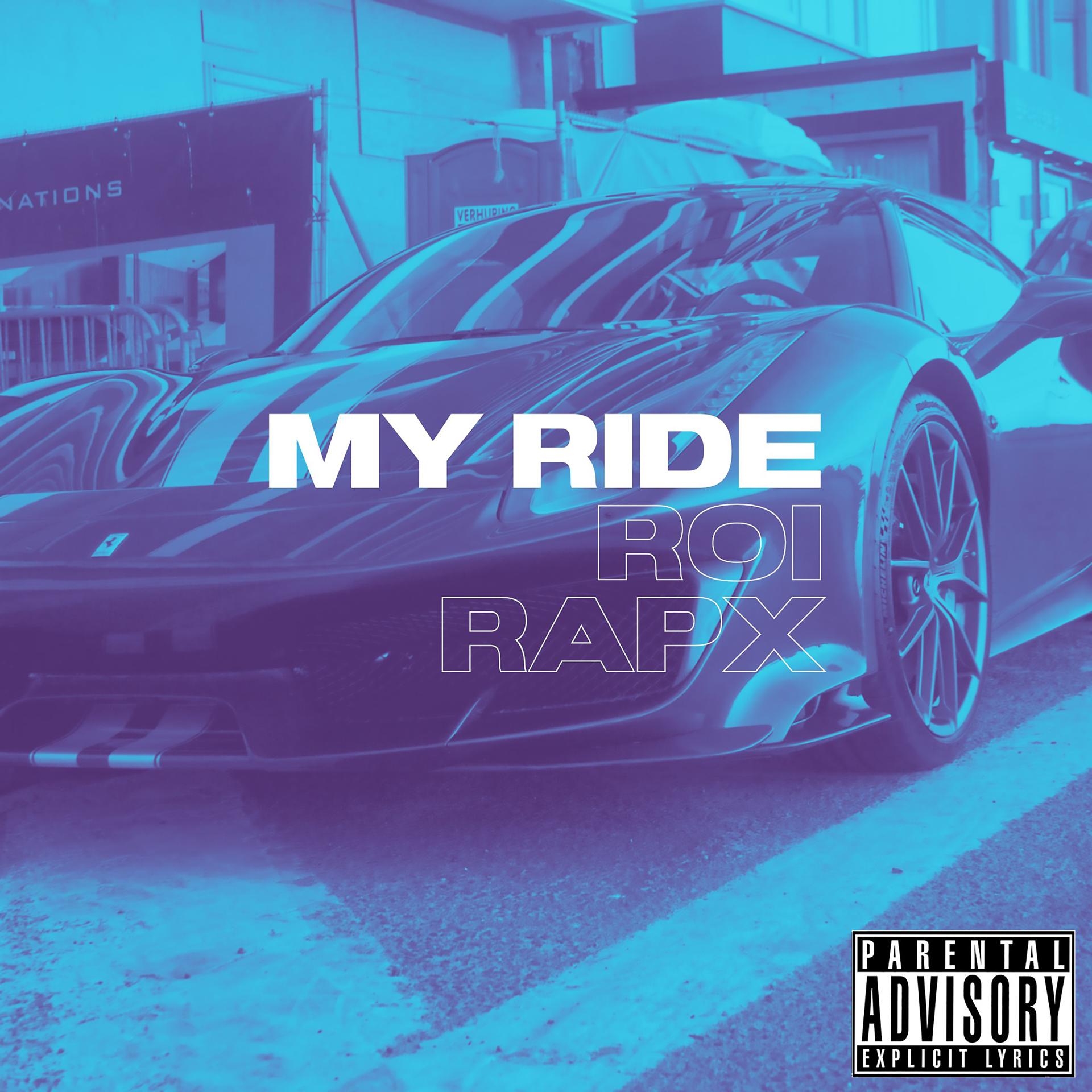Постер альбома My Ride