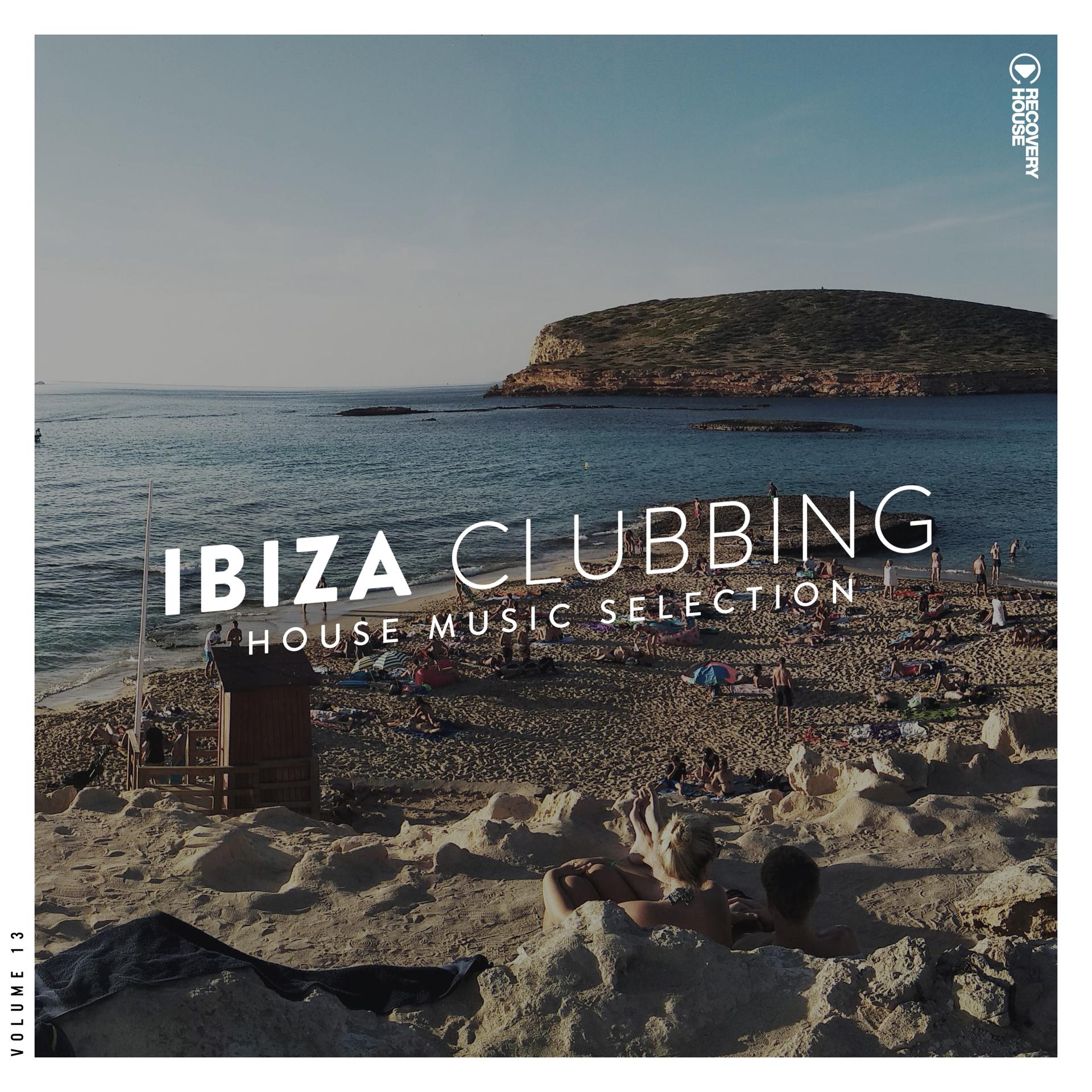 Постер альбома Ibiza Clubbing, Vol. 13
