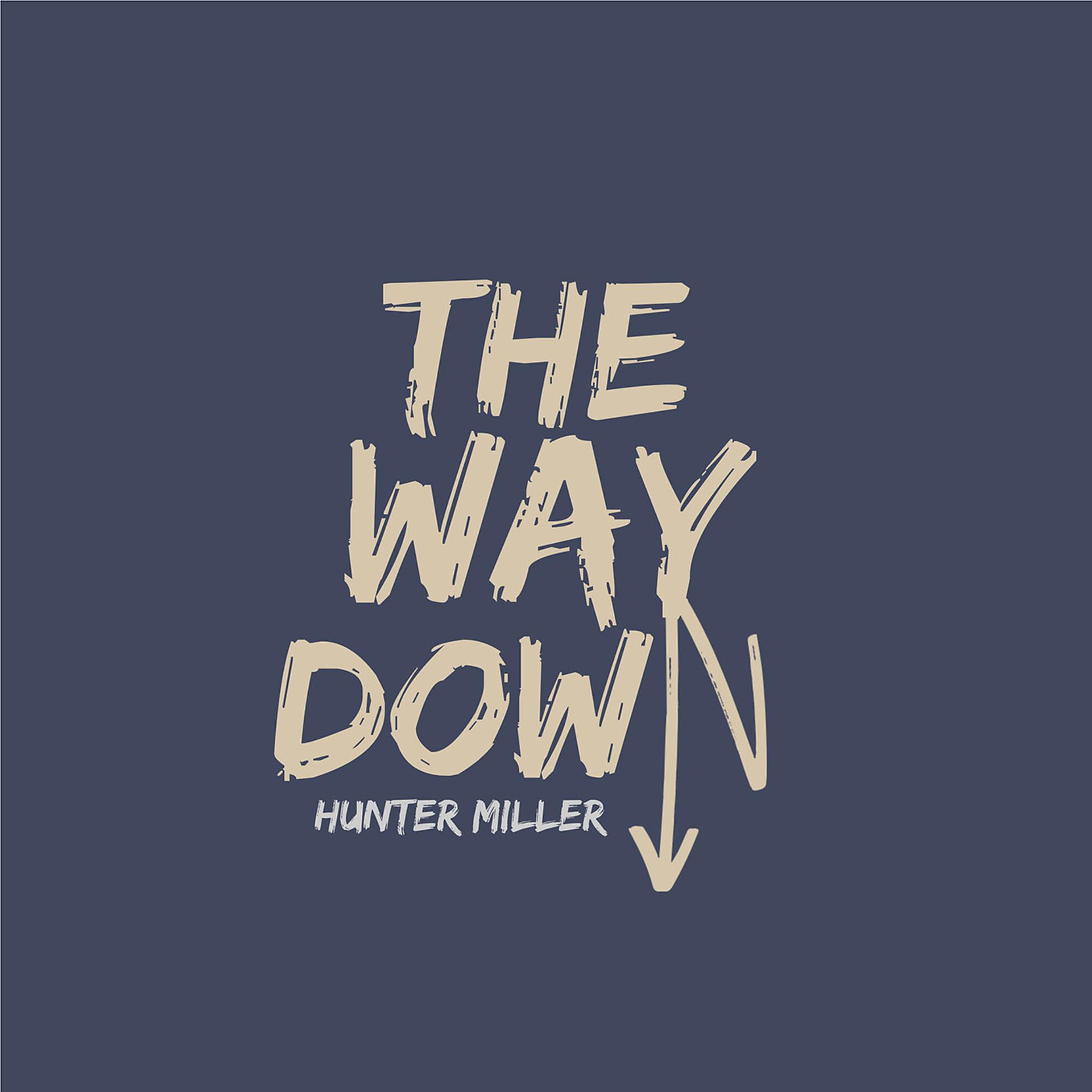 Постер альбома The Way Down