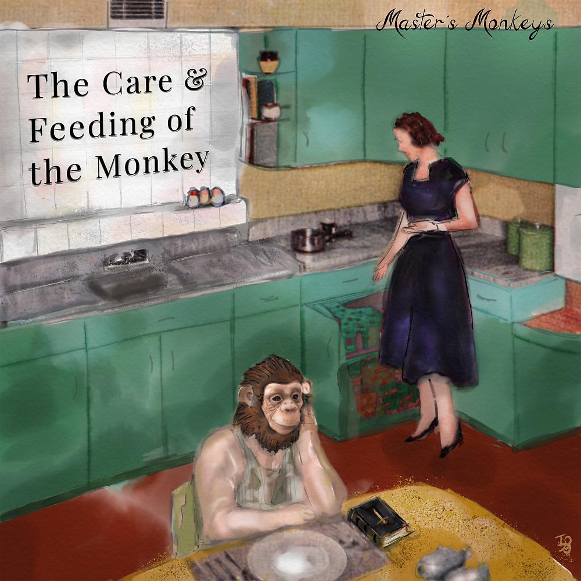 Постер альбома The Care & Feeding of the Monkey