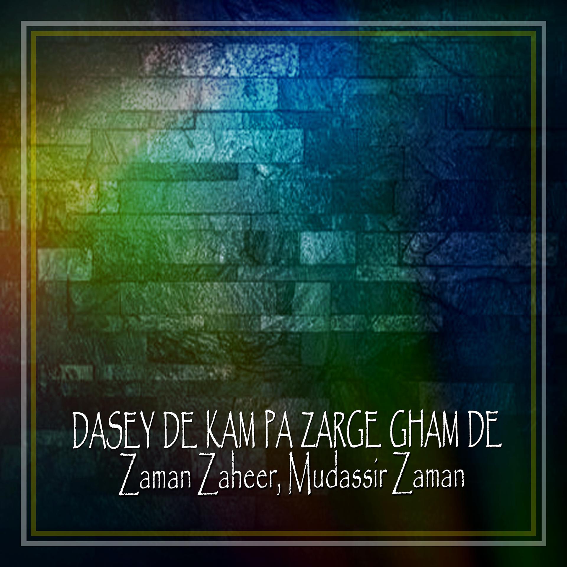 Постер альбома Dasey De Kam Pa Zarge Gham De - Single
