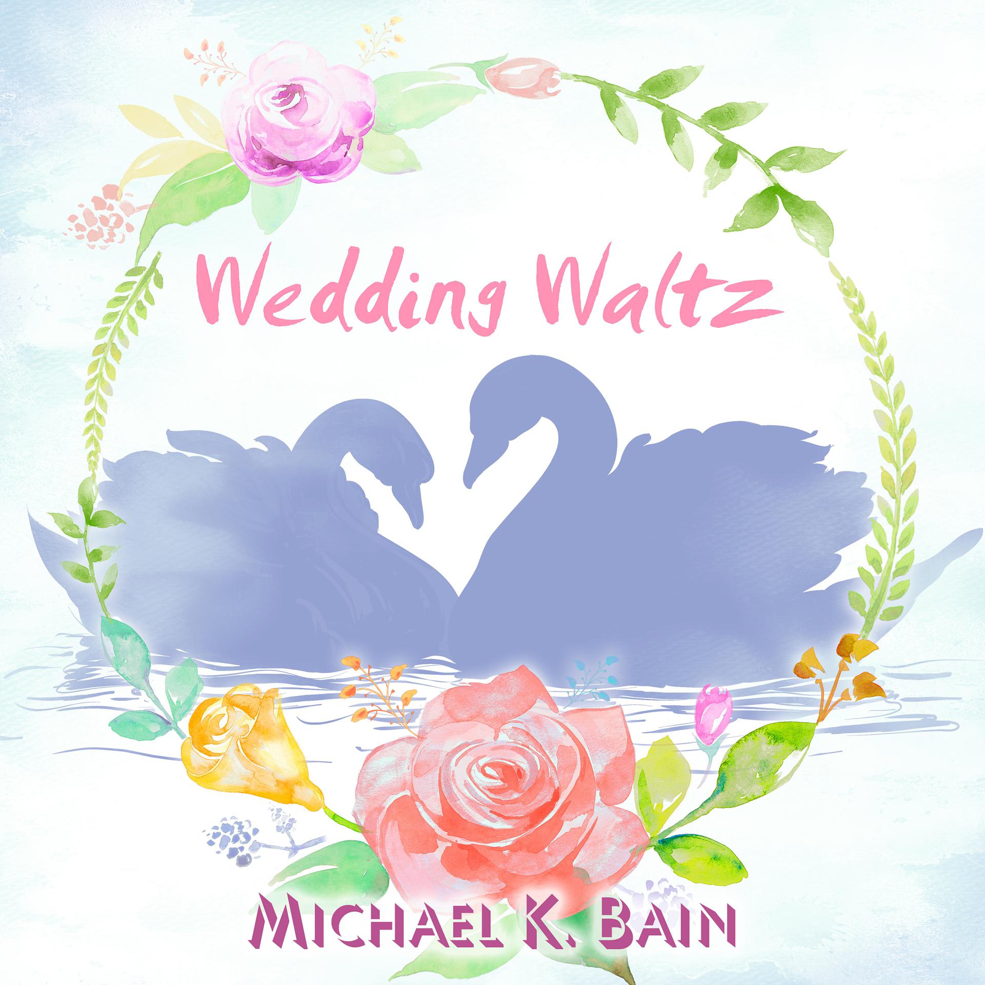 Постер альбома Wedding Waltz