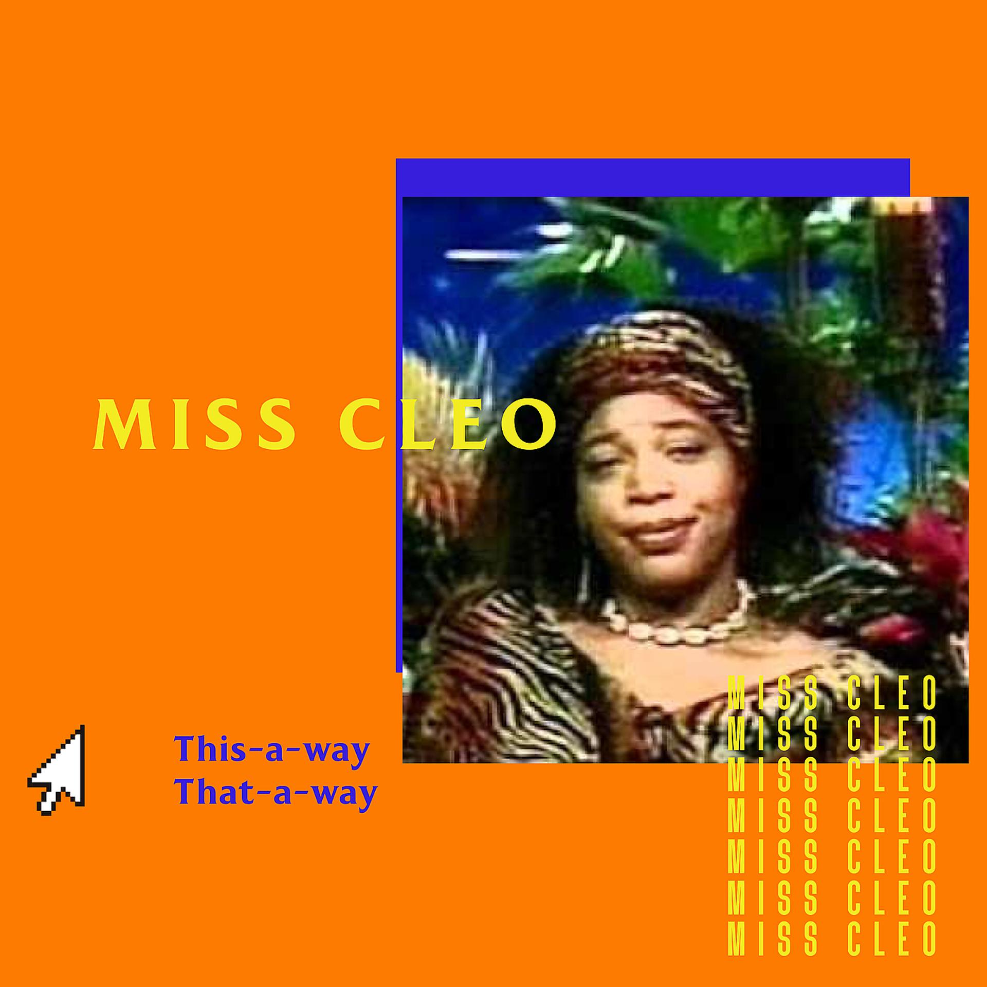 Постер альбома Miss Cleo