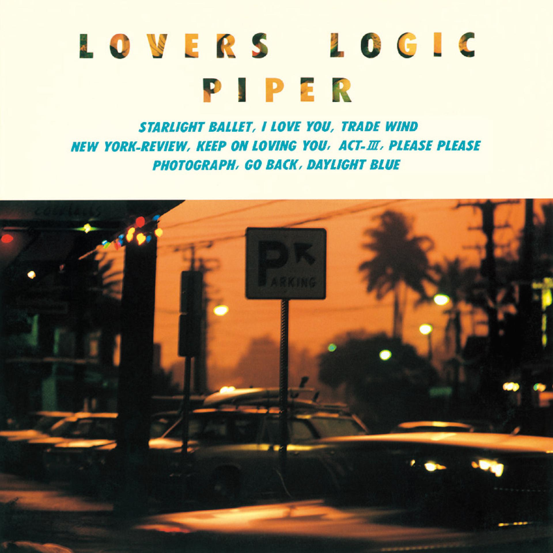 Постер альбома Lovers Logic (2019 Remastered)