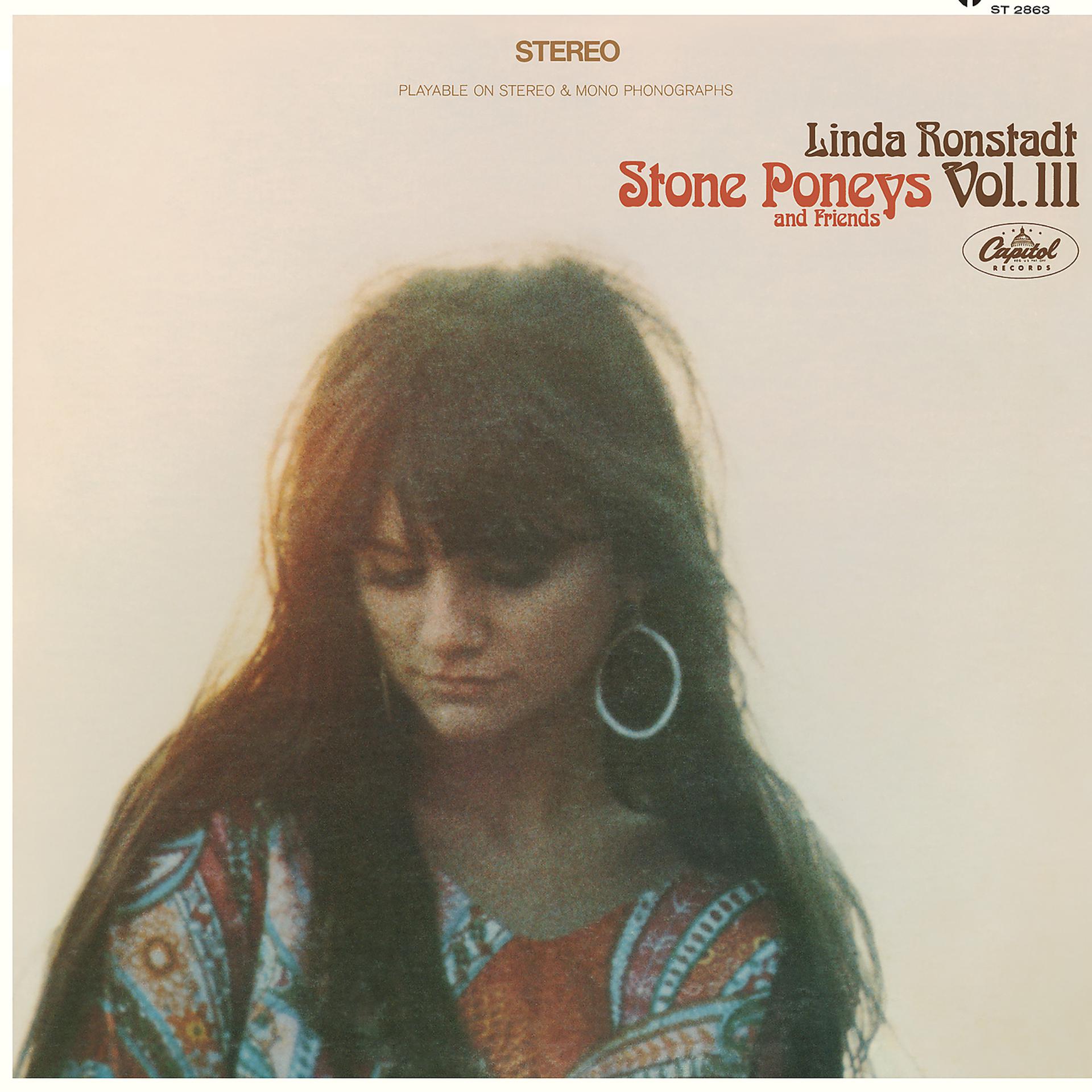 Постер альбома Linda Ronstadt, Stone Poneys & Friends, Vol. III