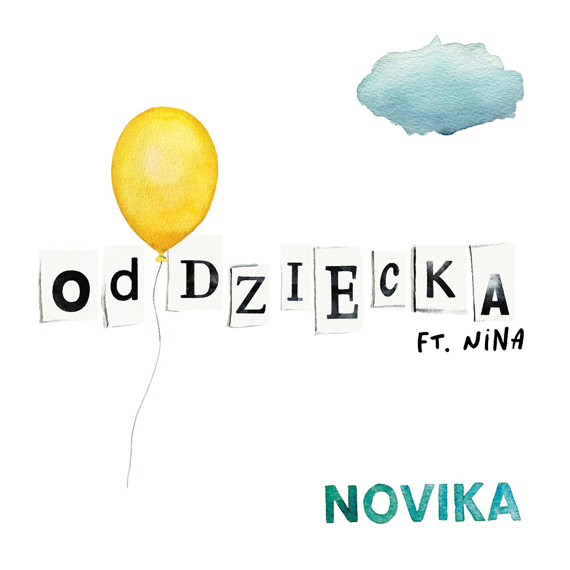 Постер альбома Od dziecka (feat. Nina) [Radio Edit]