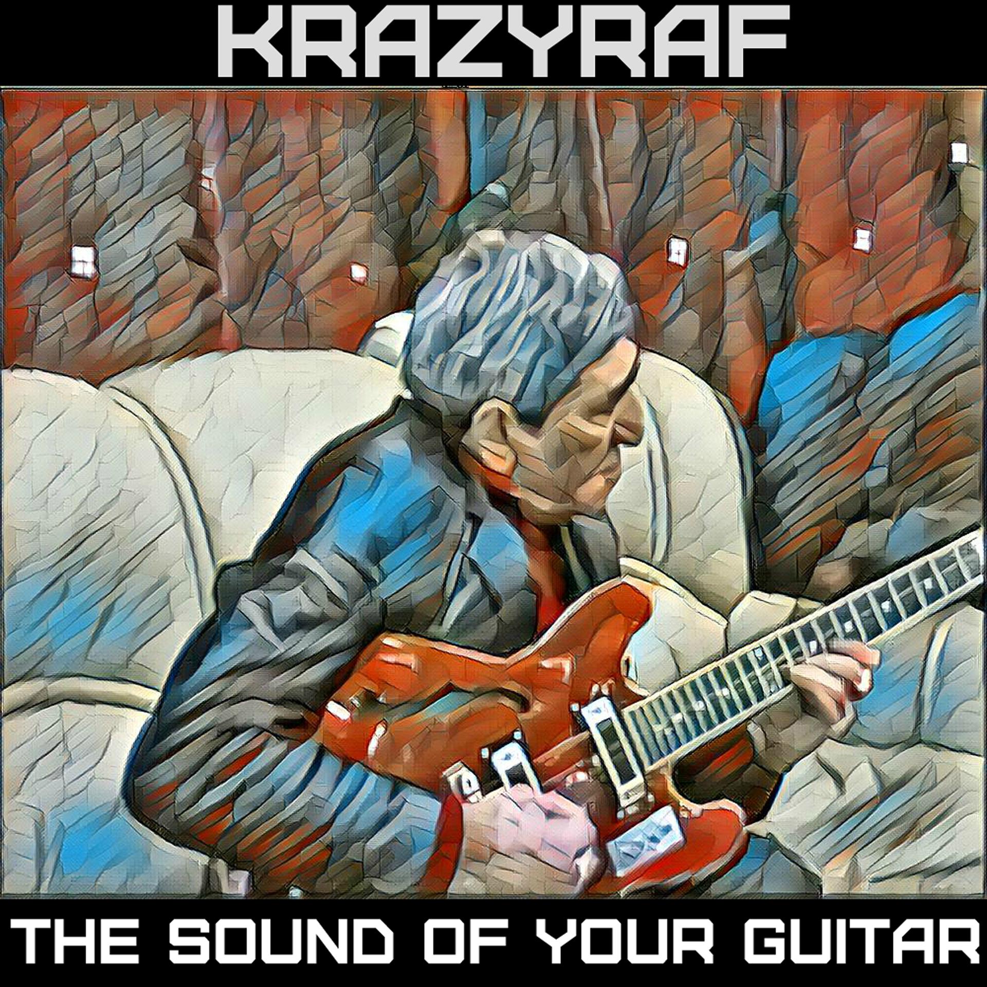 Постер альбома The Sound of Your Guitar
